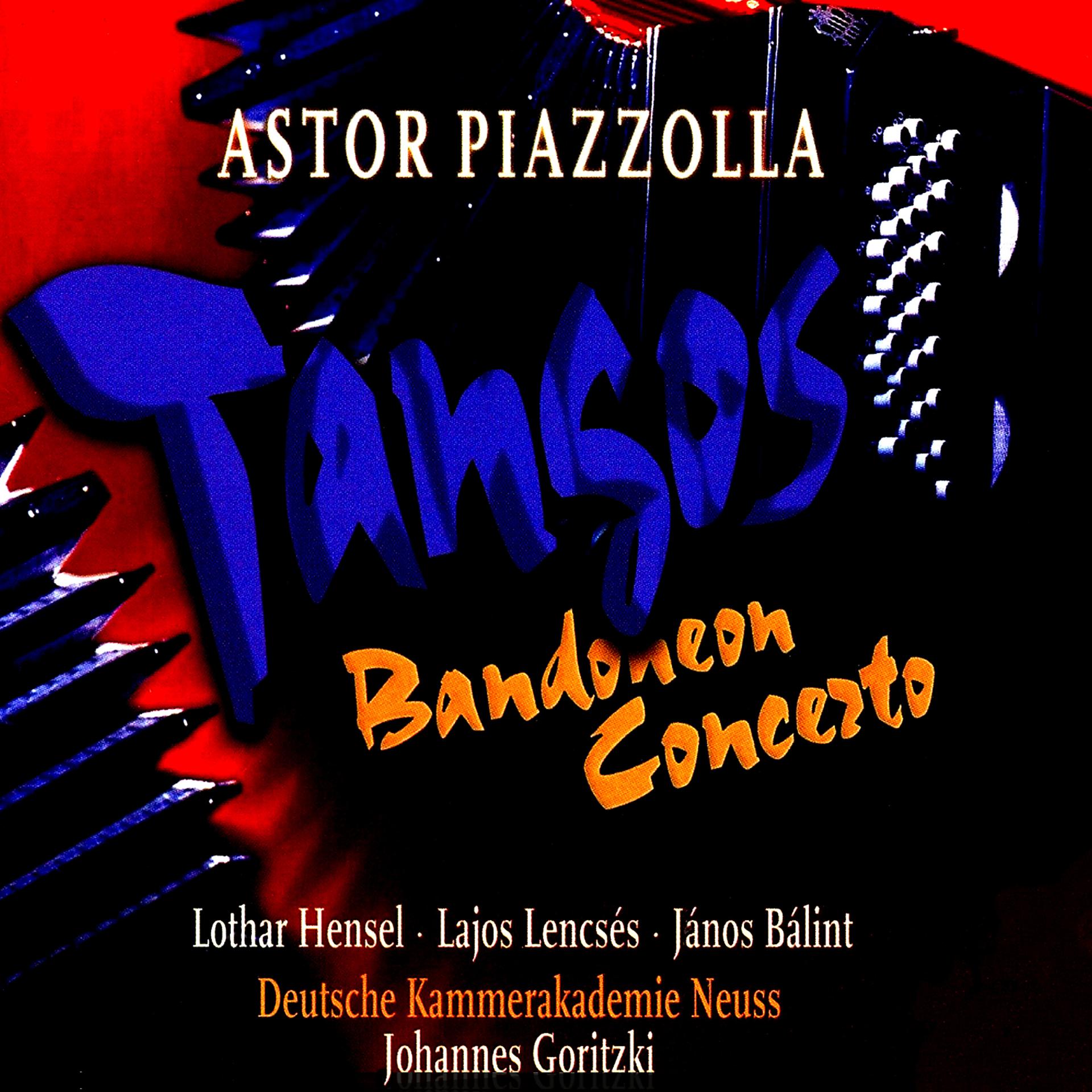 Постер альбома Astor Piazzolla: Tangos