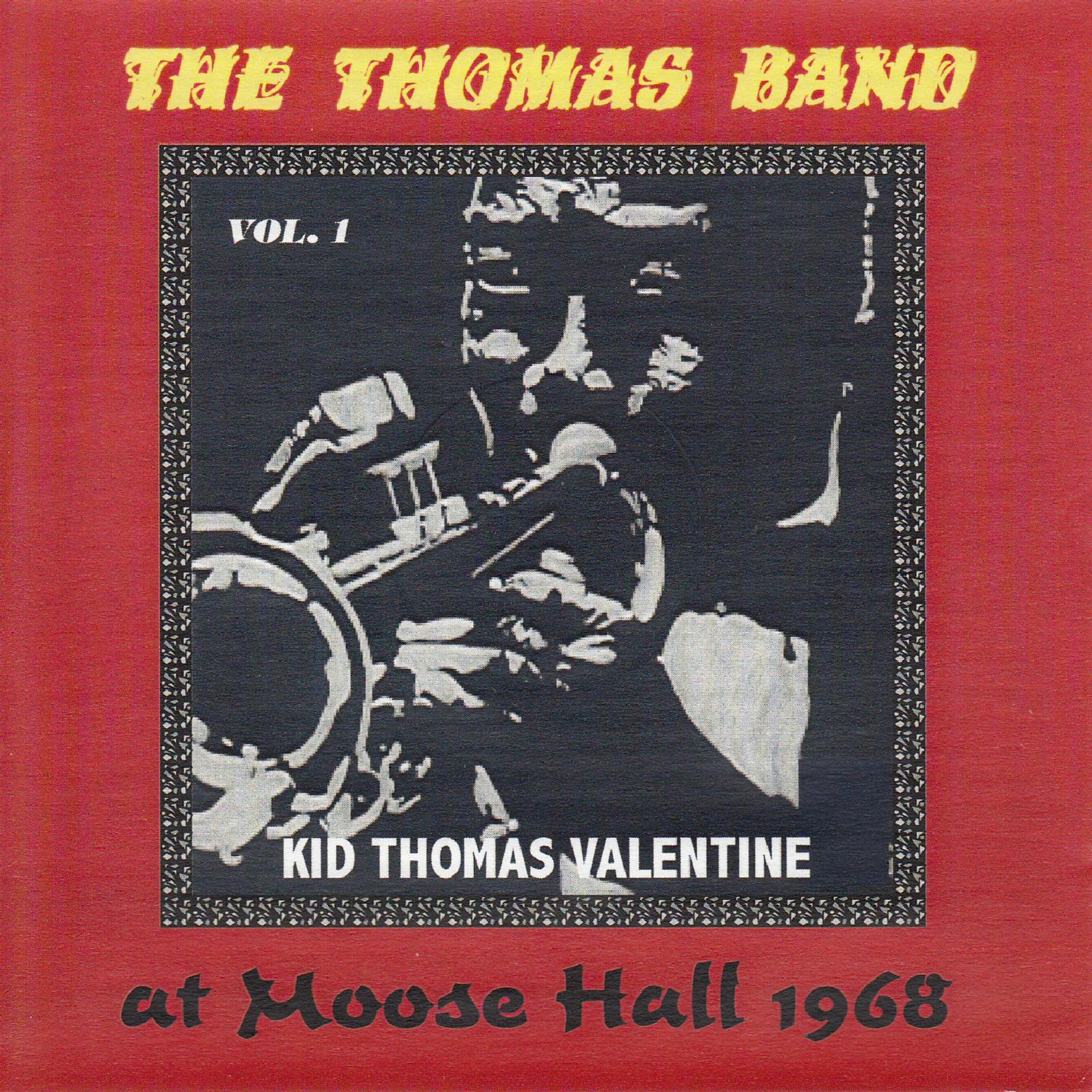 Постер альбома The Thomas Band at Moose Hall 1968, Vol. 1