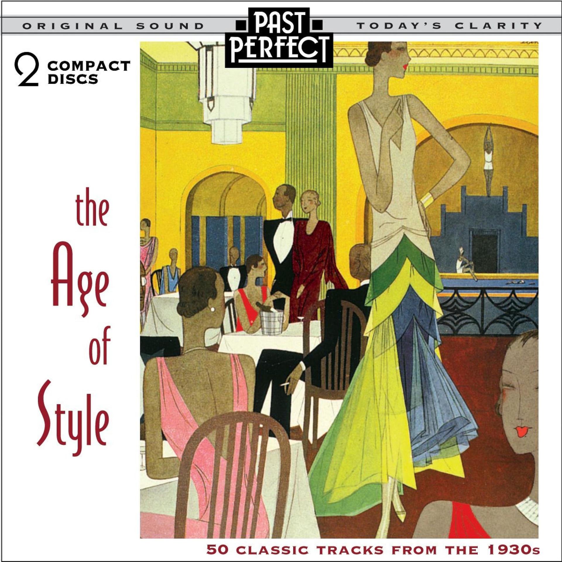 Постер альбома The Age of Style - Hits of the 30s