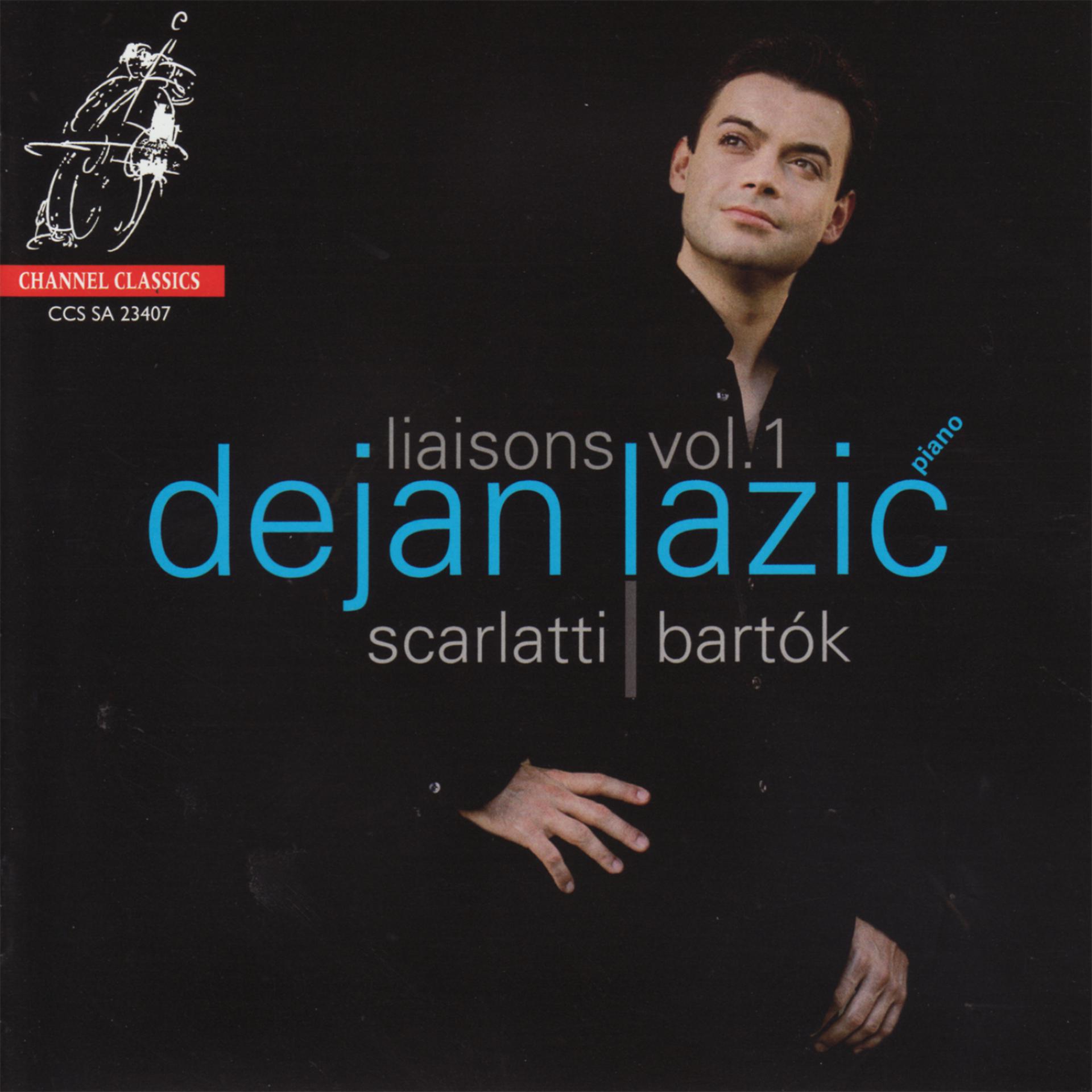 Постер альбома Scarlatti, Bartók: Liaisons Vol. 1