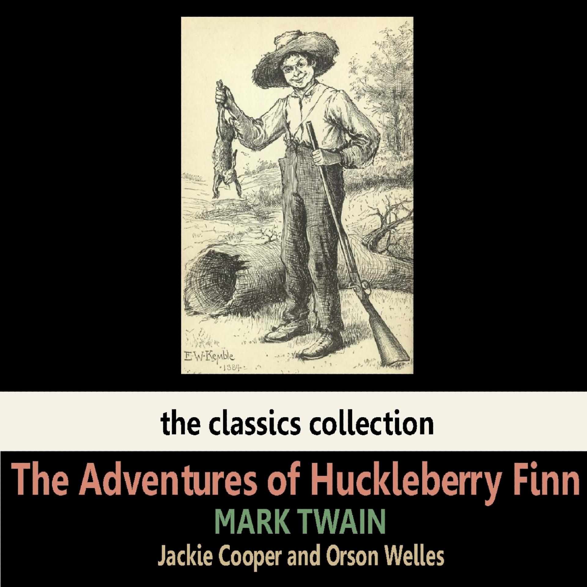 Постер альбома The Adventures of Huckleberry Finn by Mark Twain