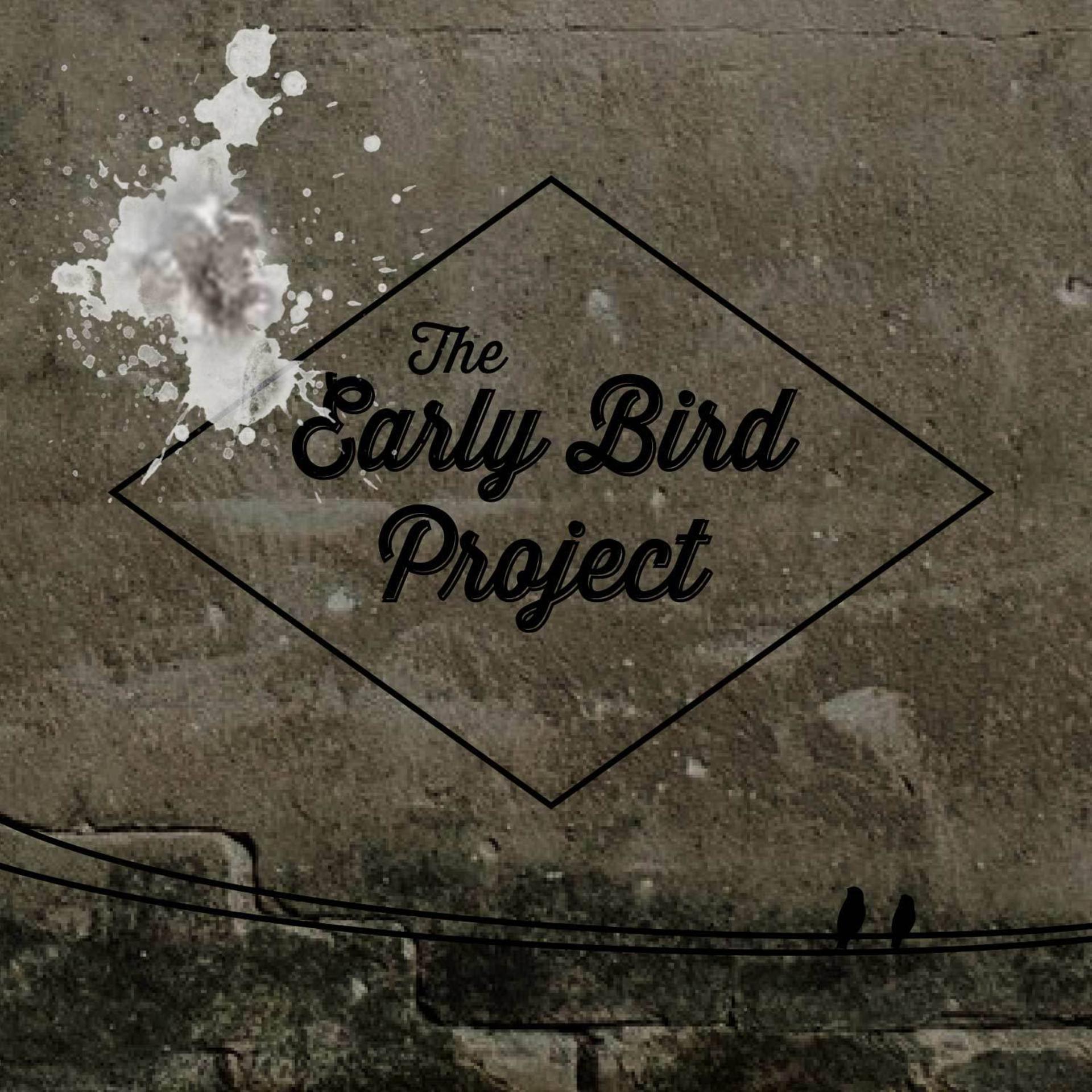Постер альбома The Early Bird Project