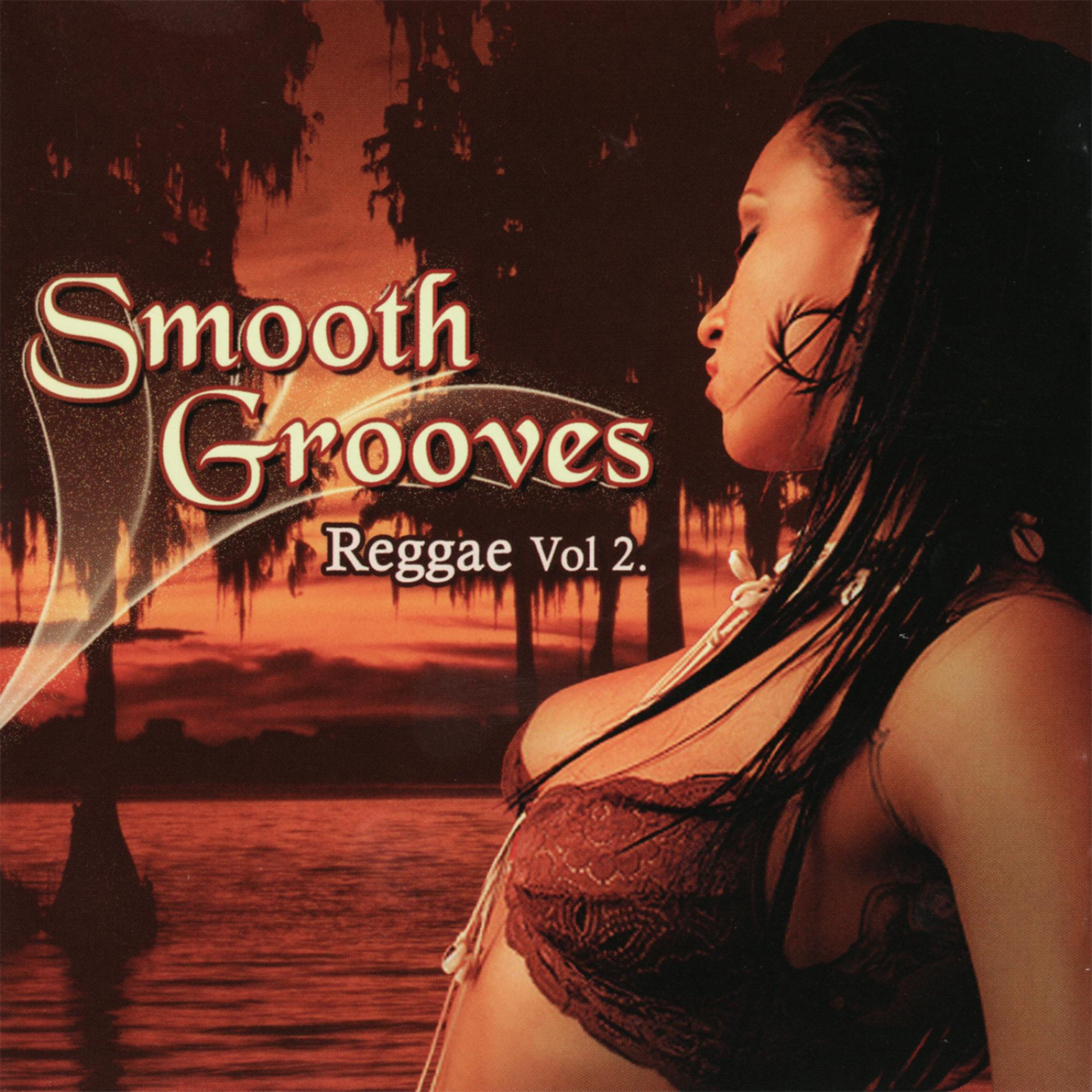 Постер альбома Smooth Grooves - Reggae Vol. 2