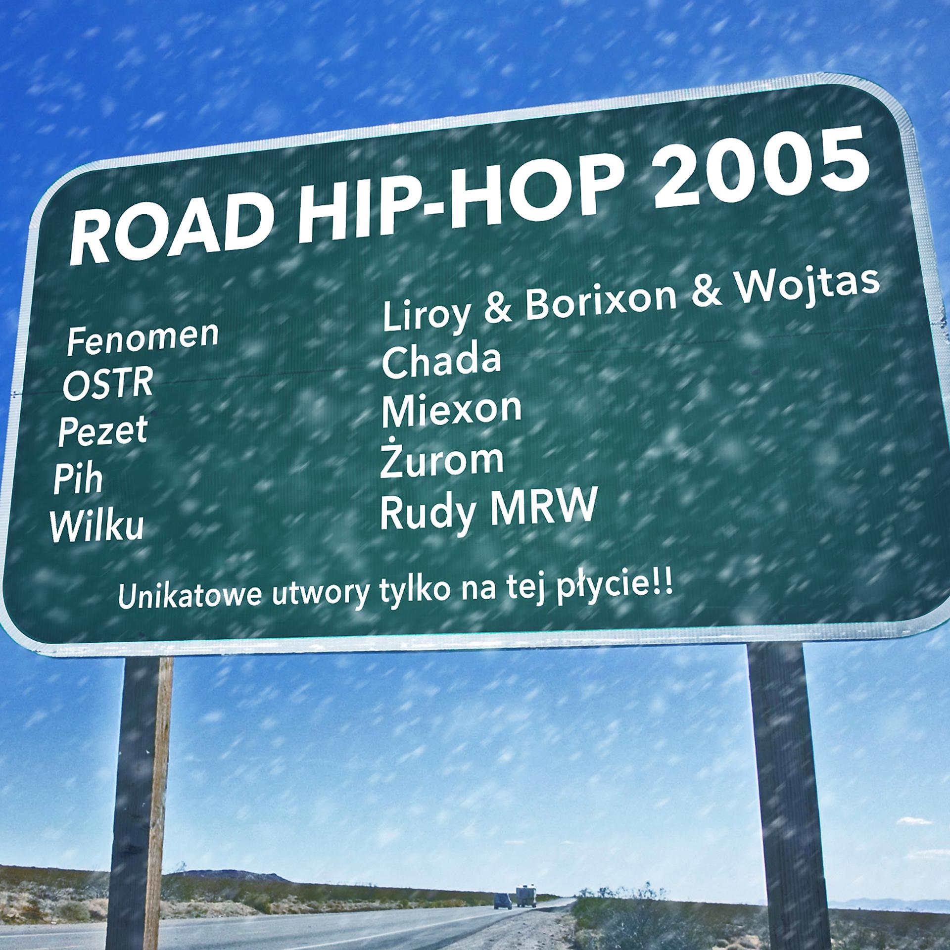 Постер альбома Road Hip-Hop 2005