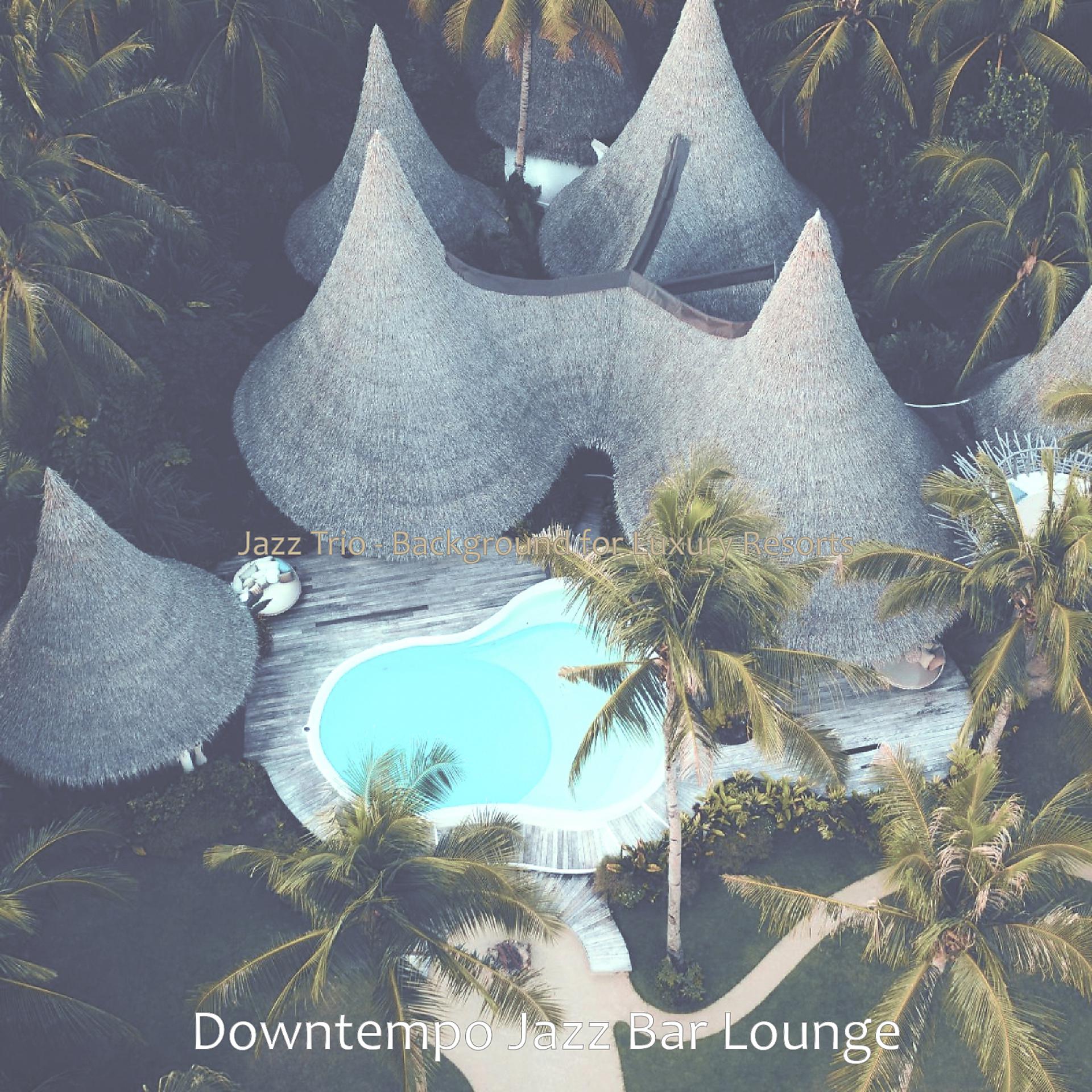 Постер альбома Jazz Trio - Background for Luxury Resorts