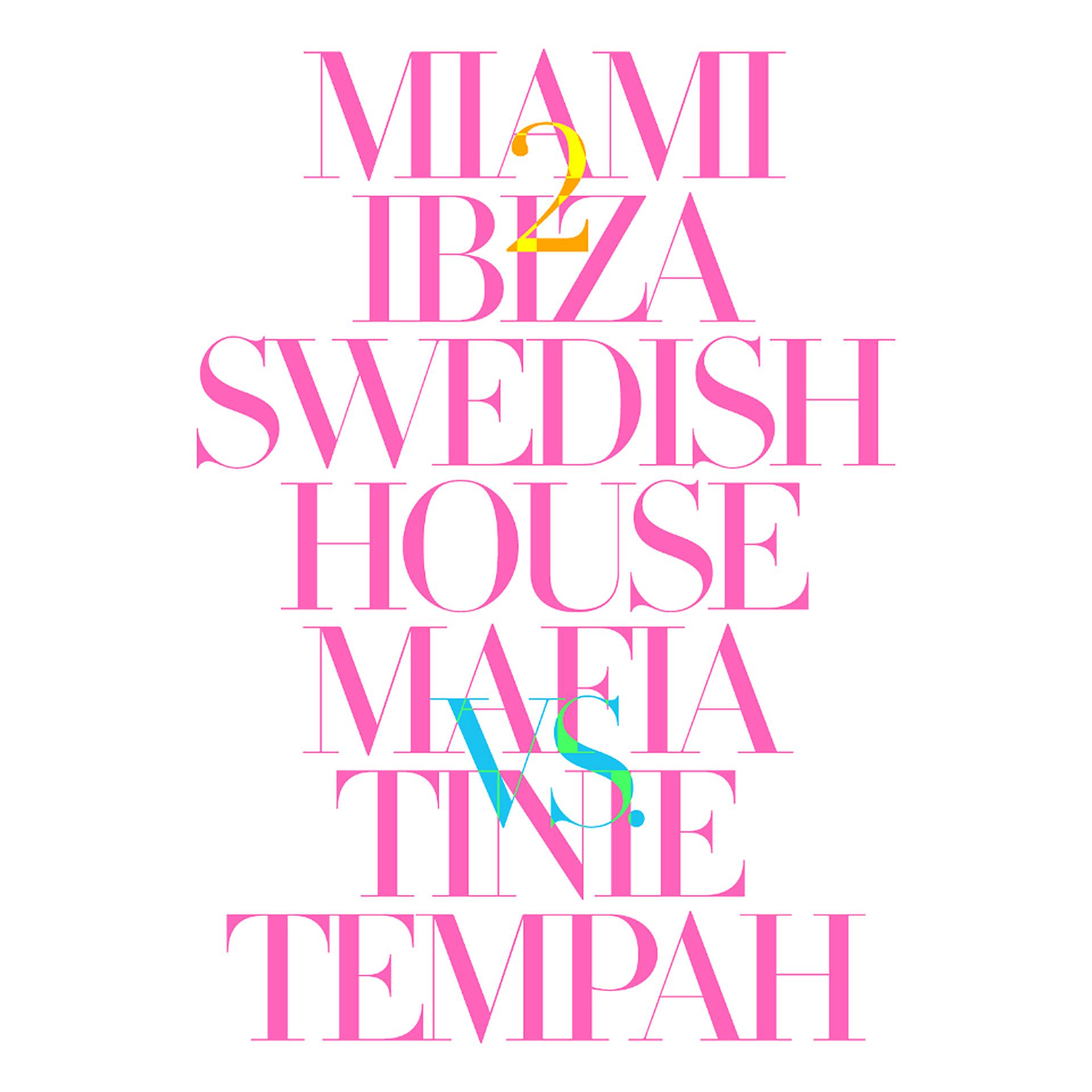 Постер альбома Miami 2 Ibiza