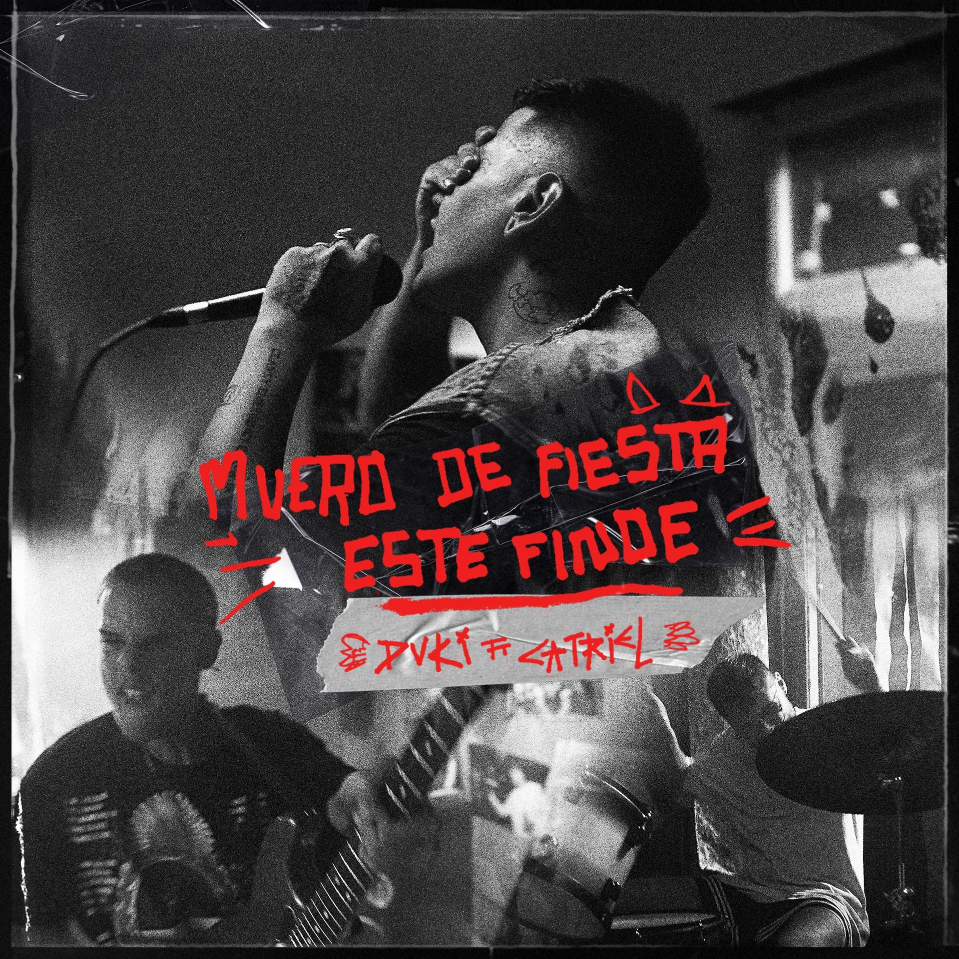 Постер альбома Muero de Fiesta Este Finde