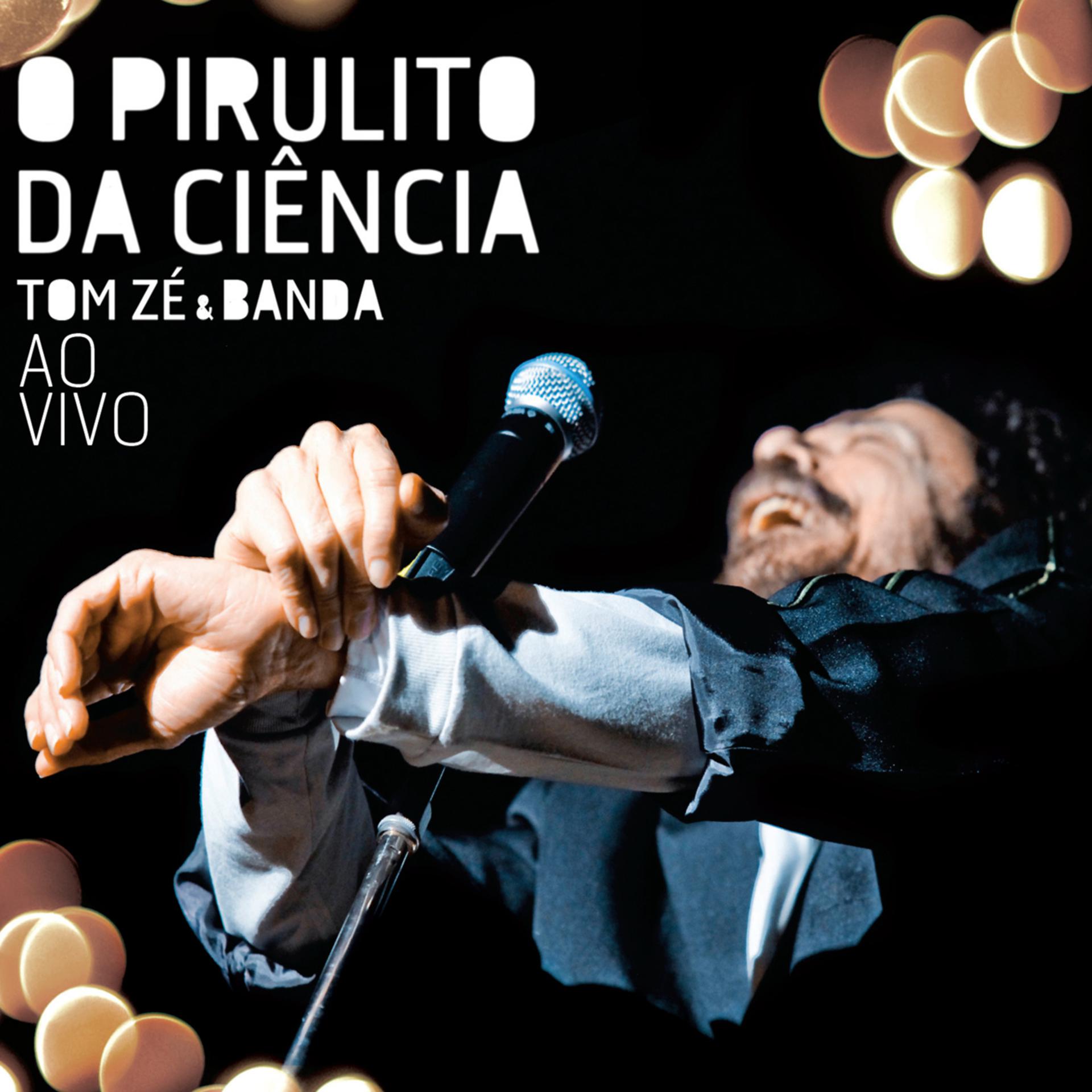 Постер альбома O Pirulito da Ciência