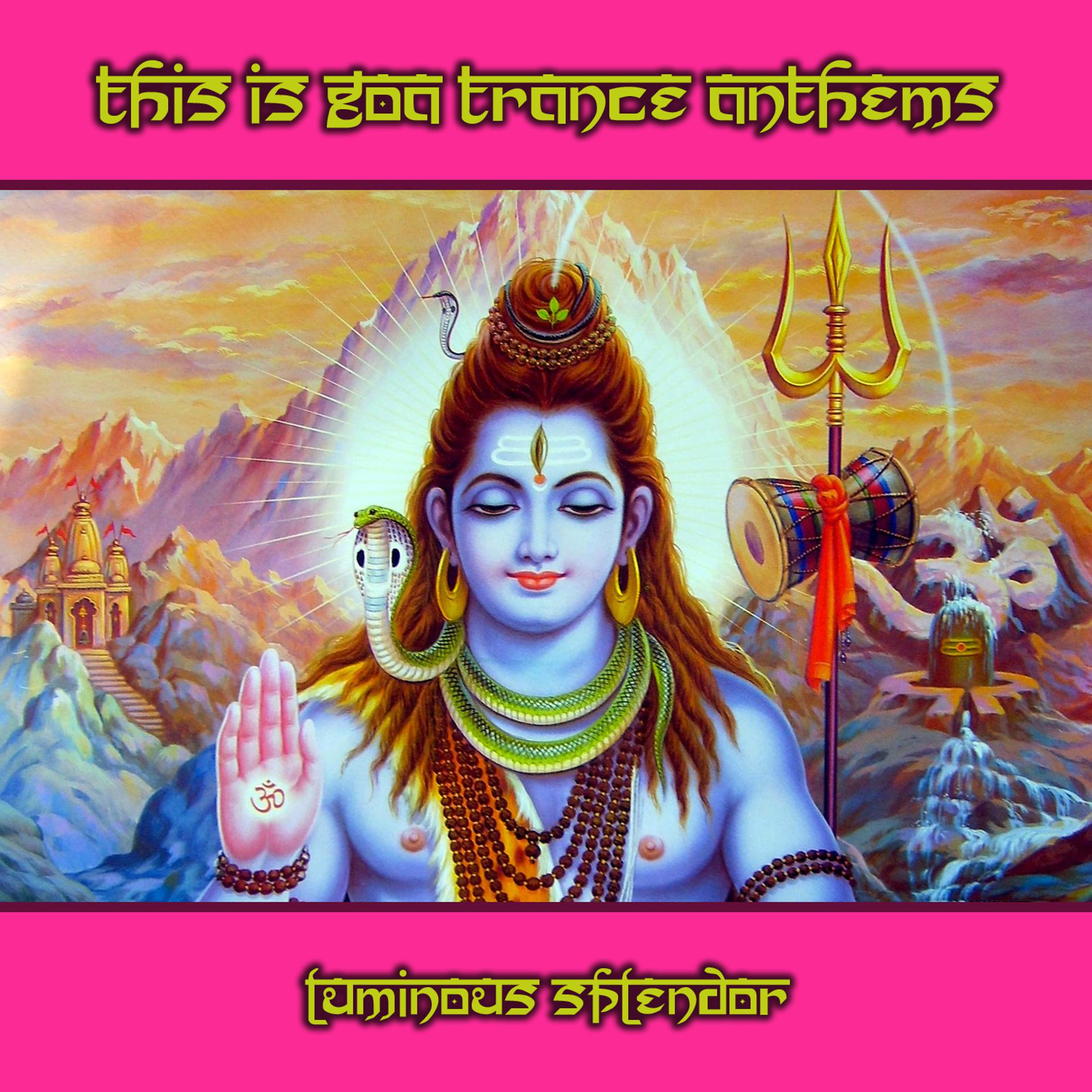 Постер альбома This Is Goa Trance Anthems