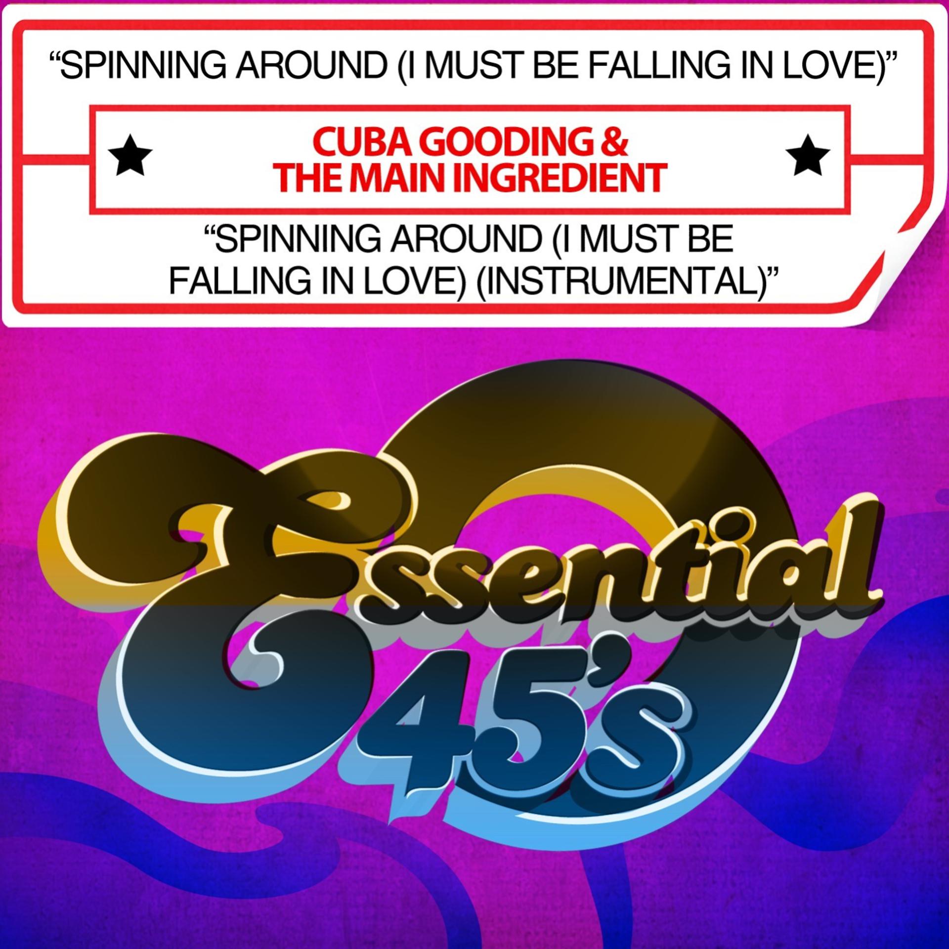 Постер альбома Spinning Around (I Must Be Falling In Love) / Spinning Around (I Must Be Falling In Love) (Instrumental) [Digital 45]