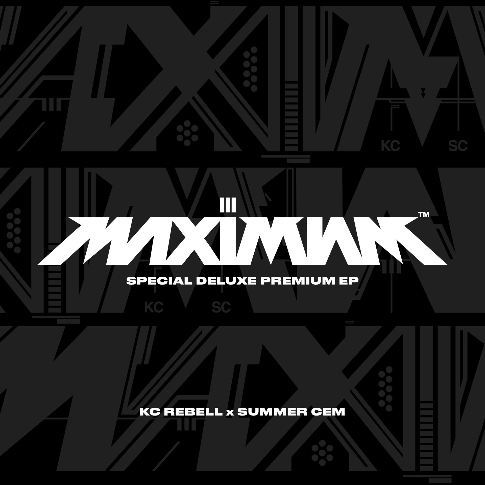 Постер альбома MAXIMUM III SPECIAL DELUXE PREMIUM EP