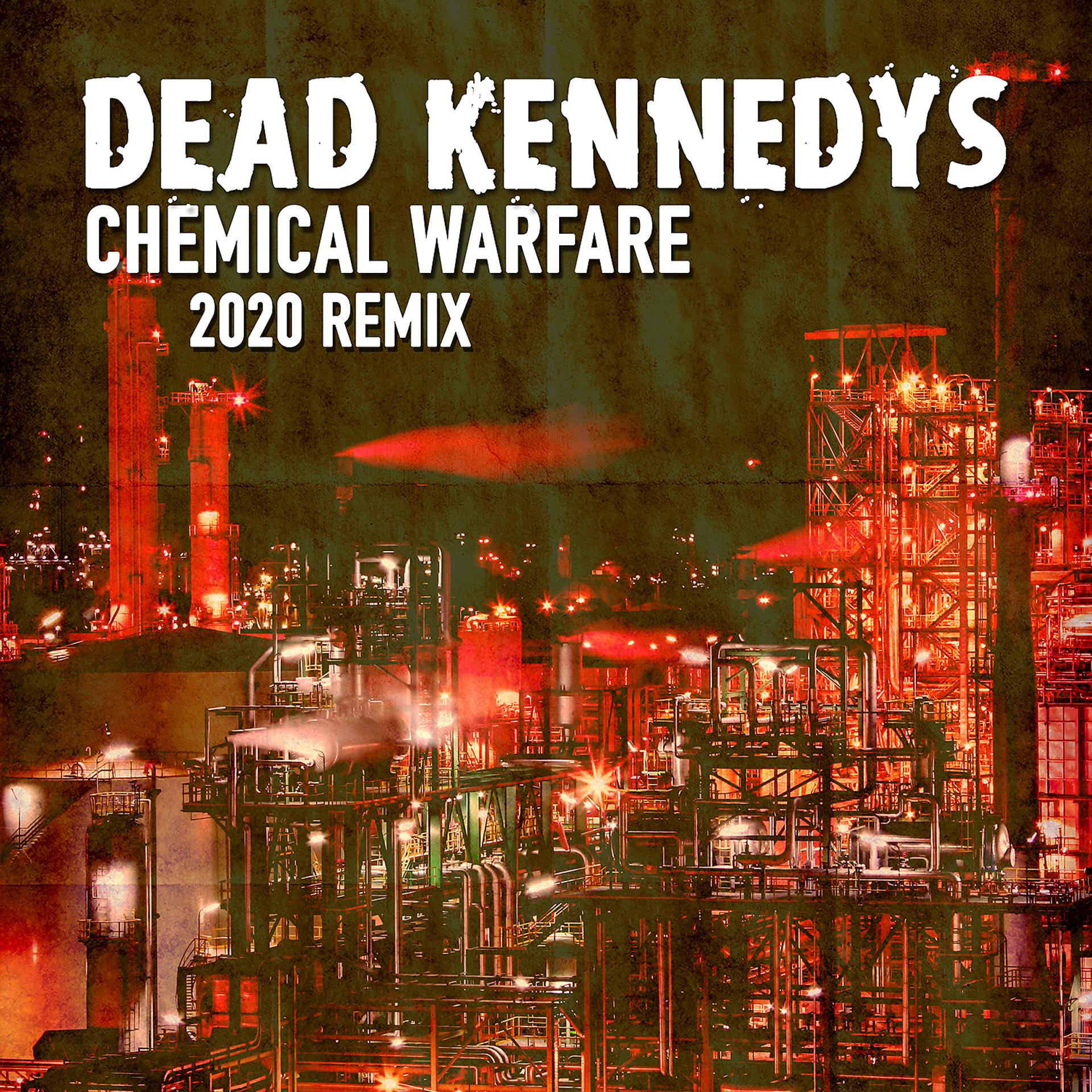Постер альбома Chemical Warfare (2020 Remix)