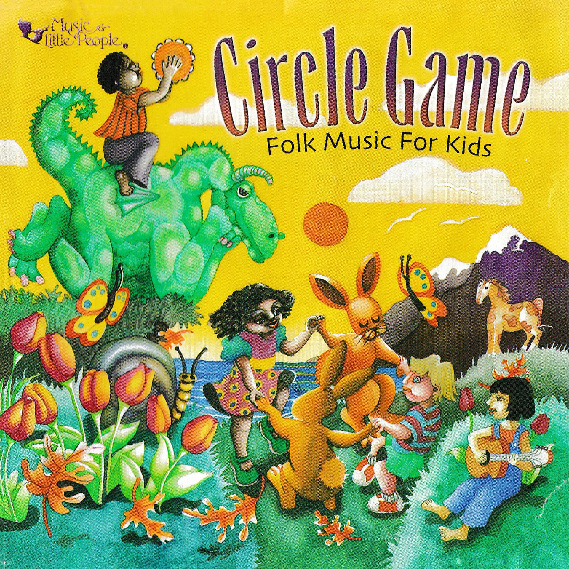 Постер альбома Circle Game: Folk Music For Kids