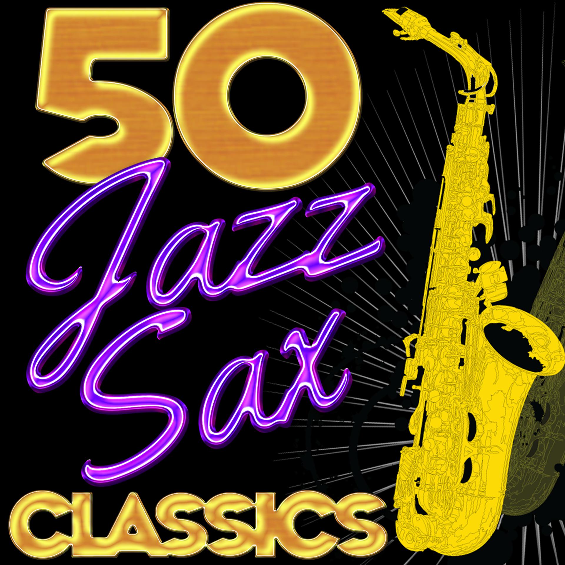 Постер альбома 50 Jazz Sax Classics