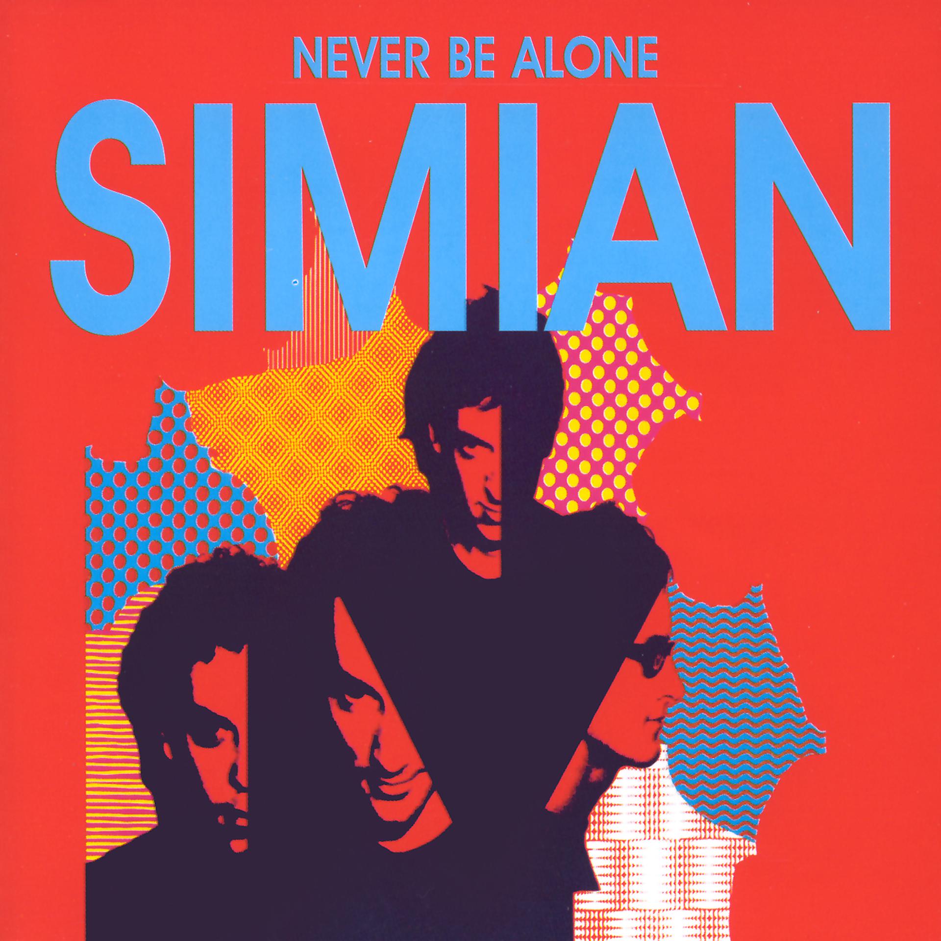 Постер альбома Never Be Alone
