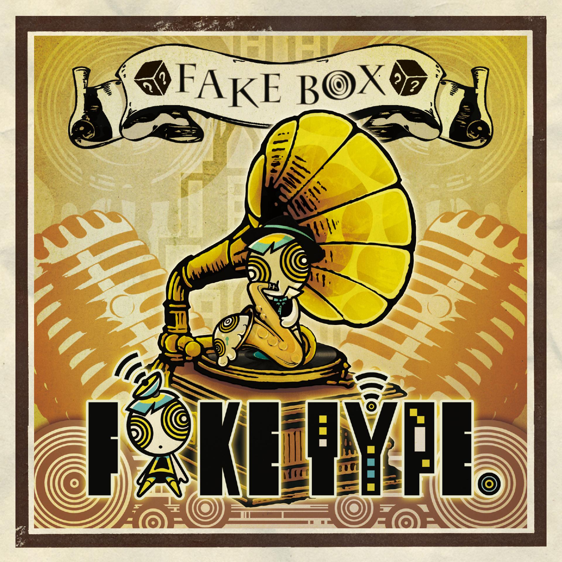 Постер альбома FAKE BOX