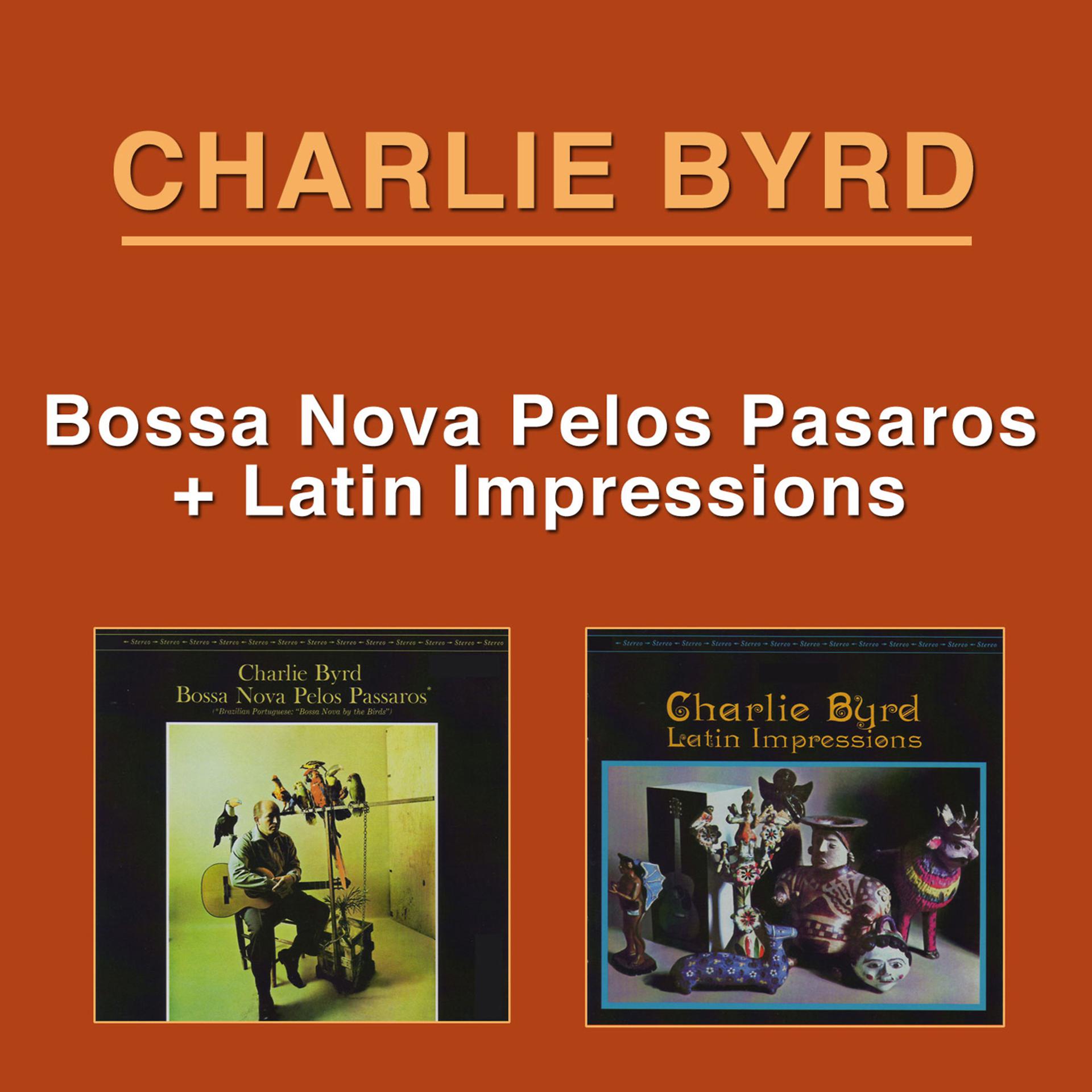 Постер альбома Bossa Nova Pelos Passaros + Latin Impressions