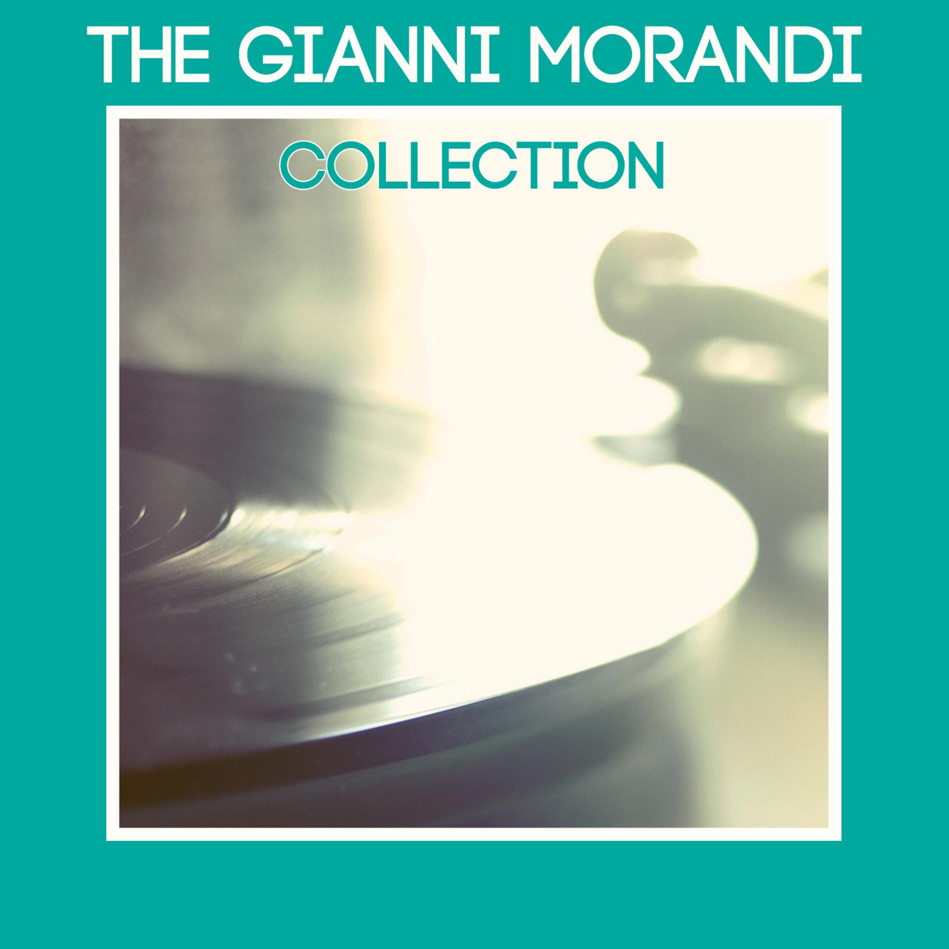 Постер альбома The Gianni Morandi Collection