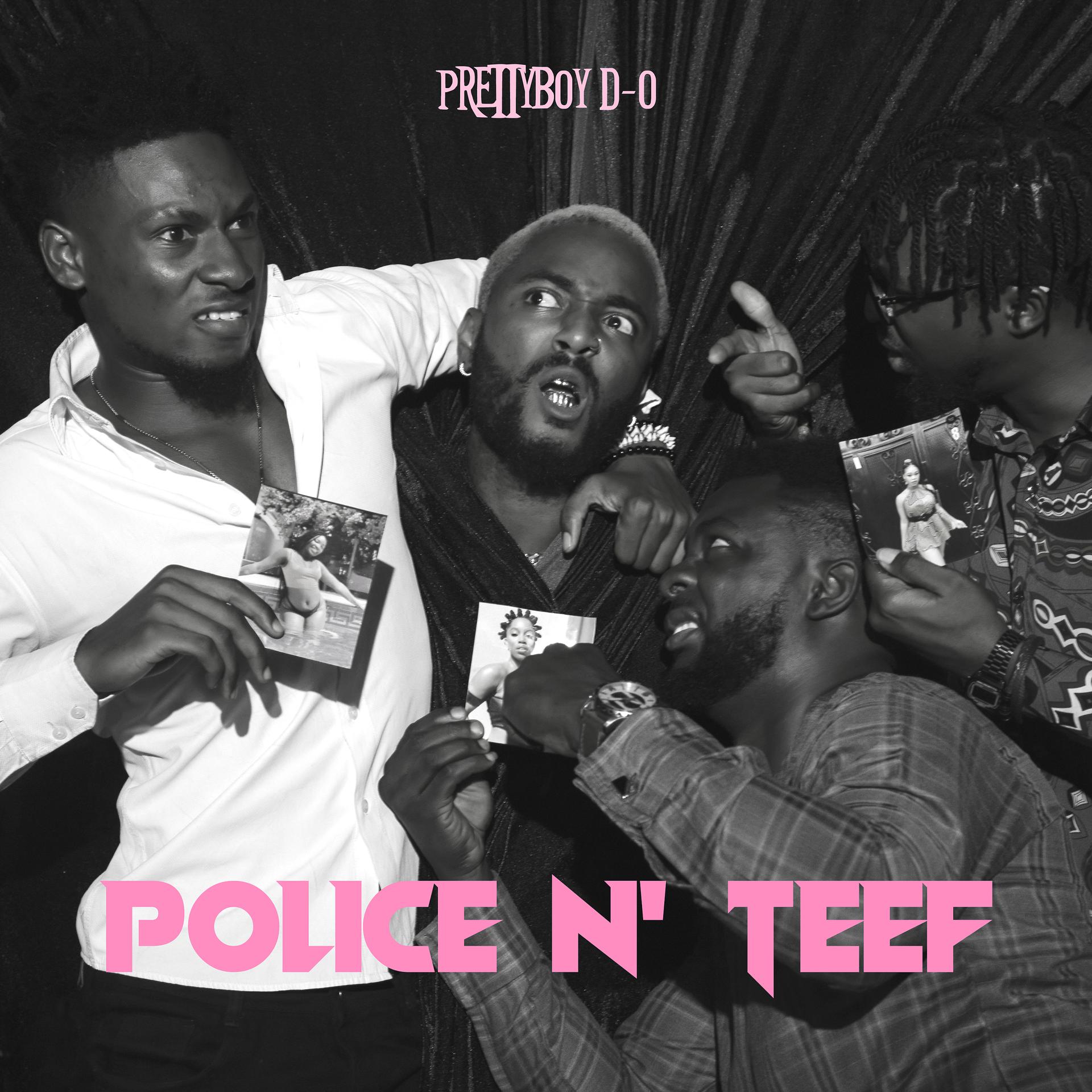 Постер альбома Police n Teef