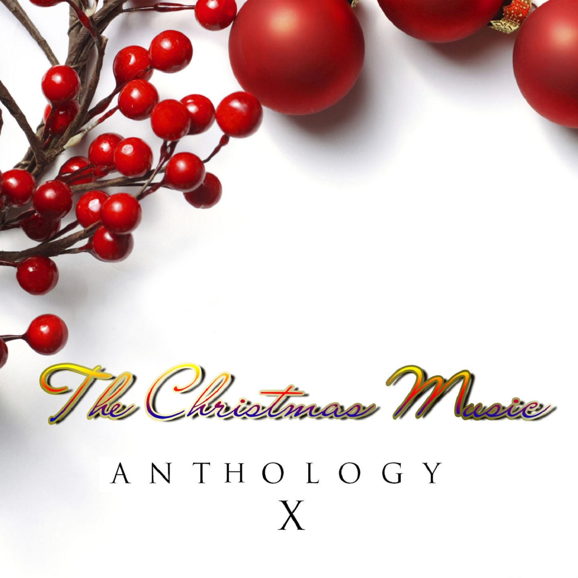 Постер альбома The Christmas Music Anthology, Vol. 10