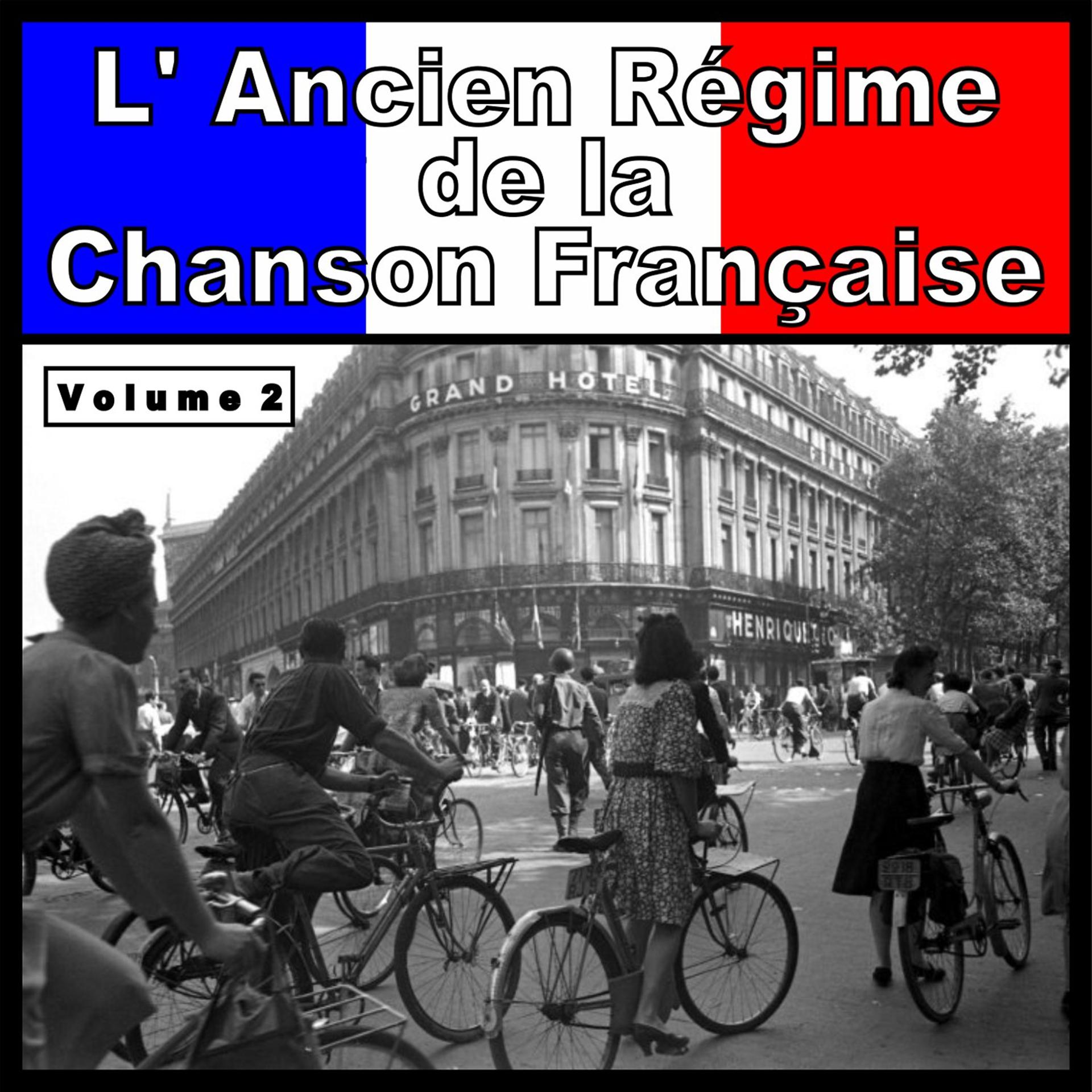 Постер альбома L' Ancien Régime de la Chanson Française, Vol. 2