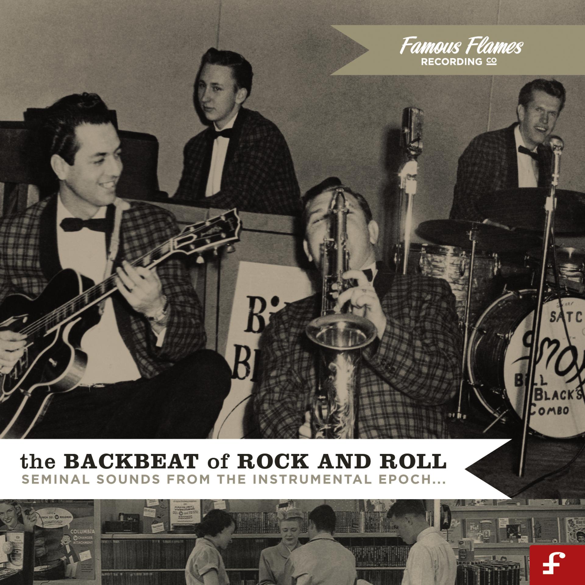 Постер альбома The Backbeat of Rock and Roll 1948 - 1962: Seminal Sounds from the Instrumental Epoch (Deluxe Edition)