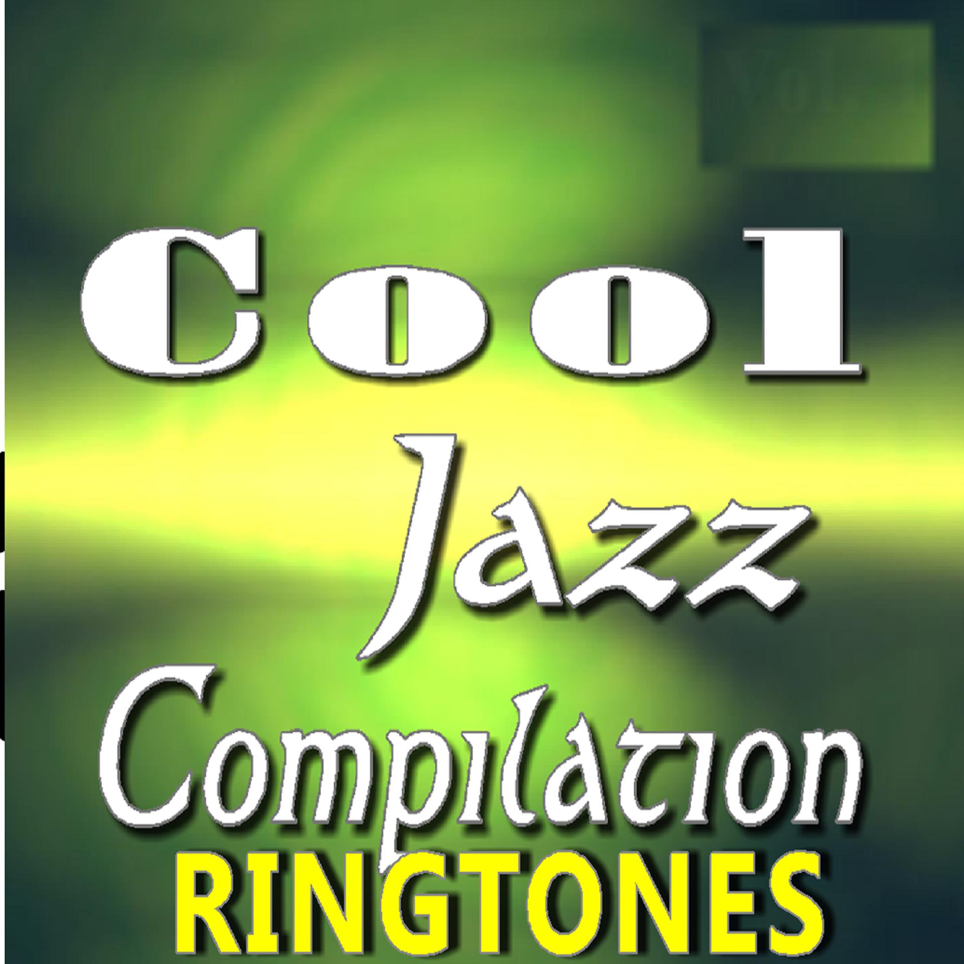 Постер альбома Cool Jazz Compilation Ringtones