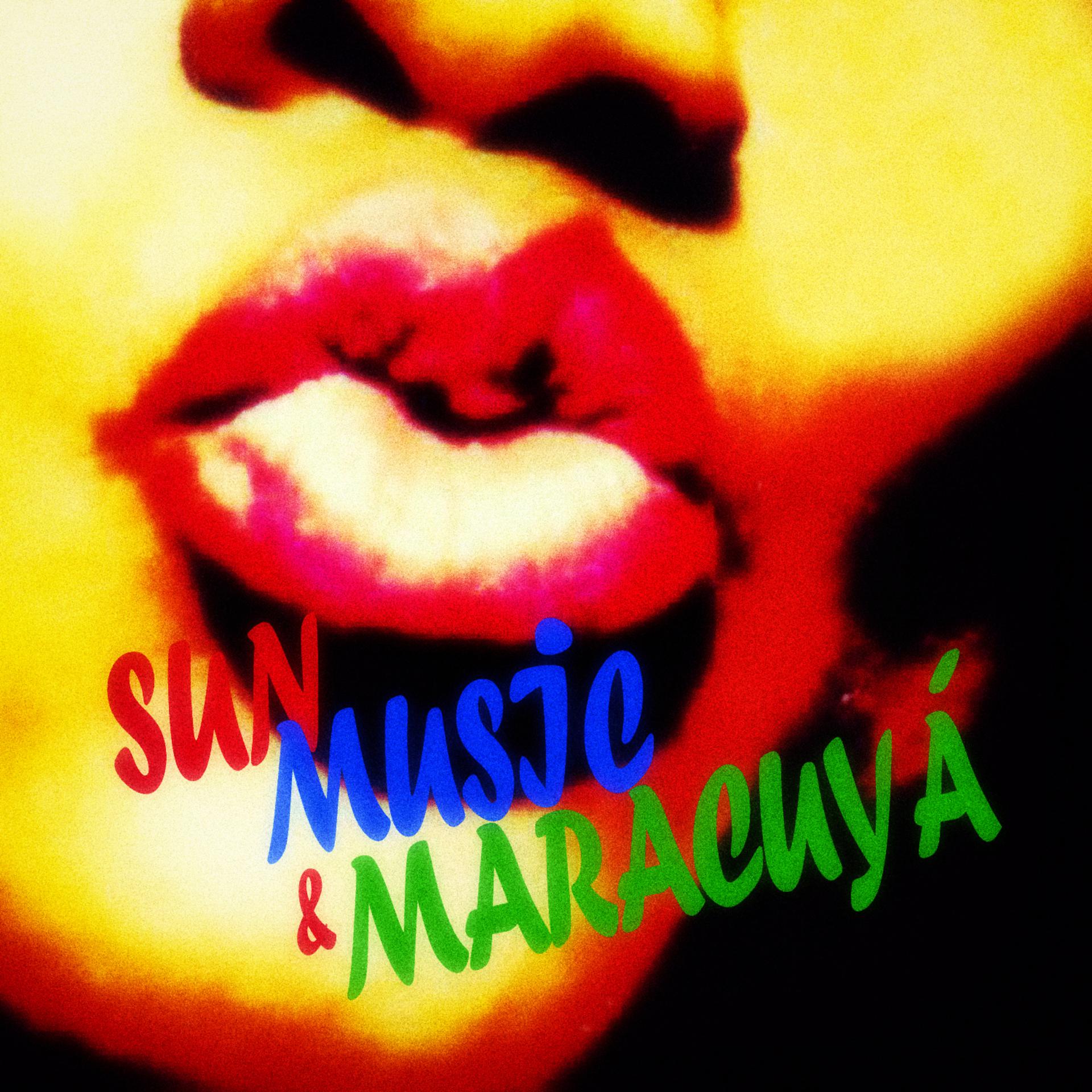 Постер альбома Sun, Music & Maracuyá