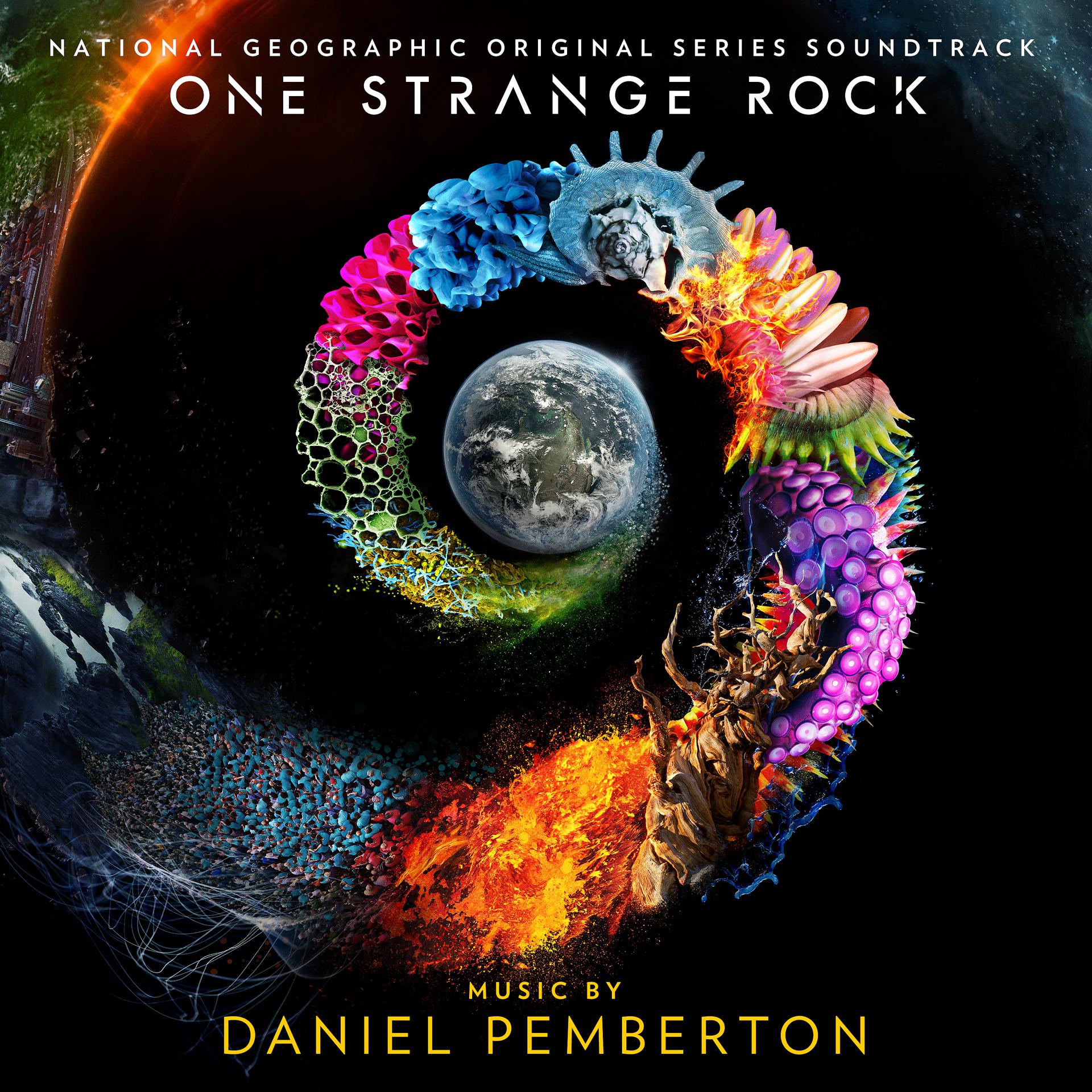 Постер альбома One Strange Rock (Original Series Soundtrack)