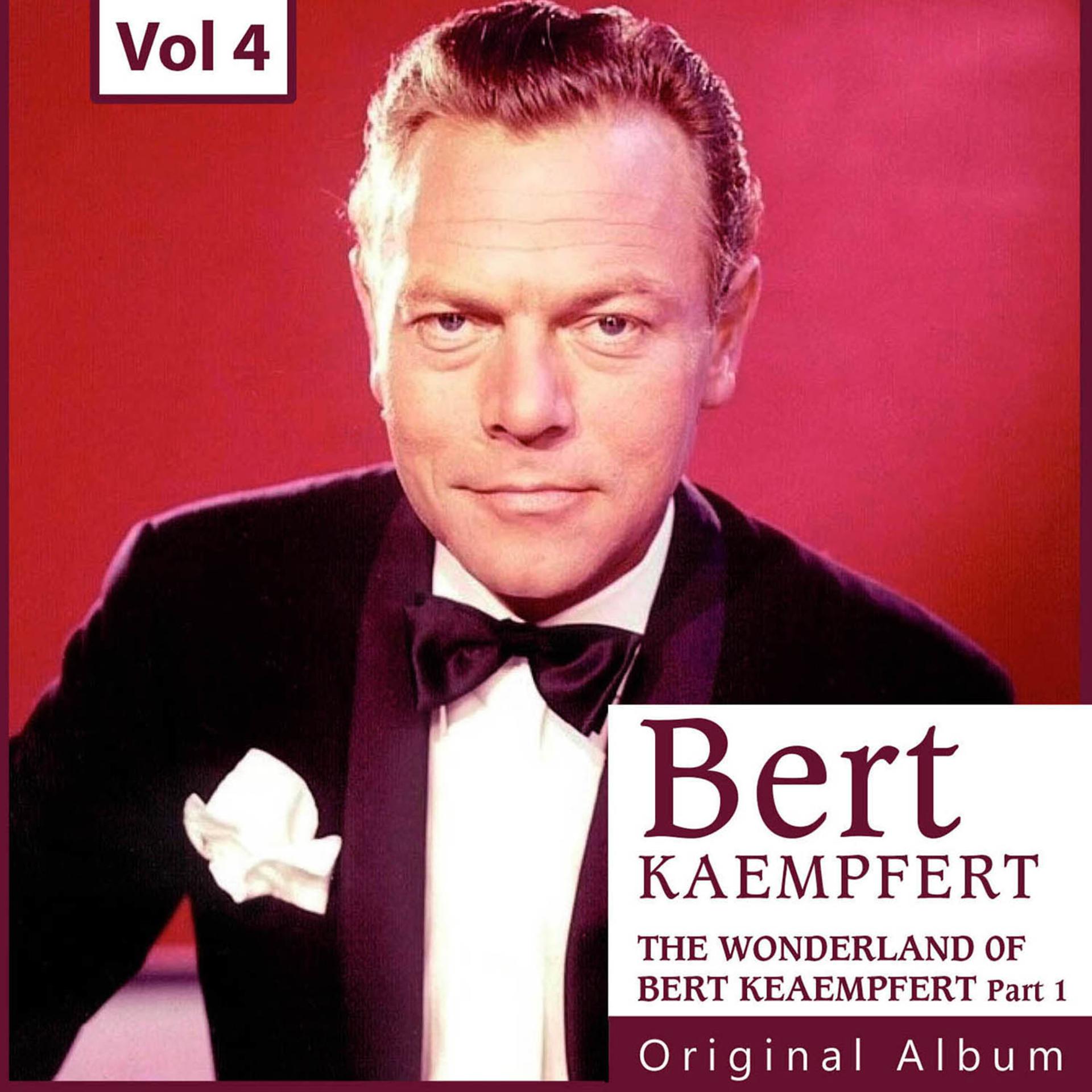Постер альбома Bert Kaempfert - Original Albums, Vol. 4