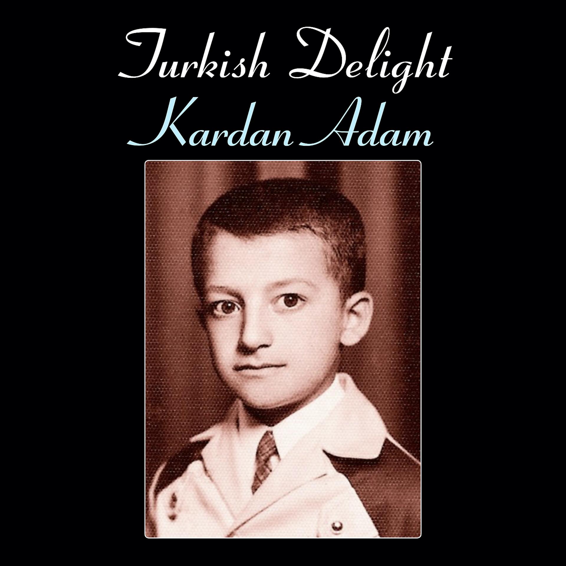 Постер альбома Kardan Adam