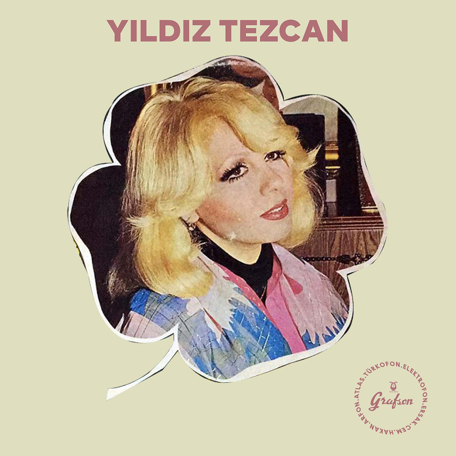 Постер альбома Grafson'dan Yıldız Tezcan Klasikleri