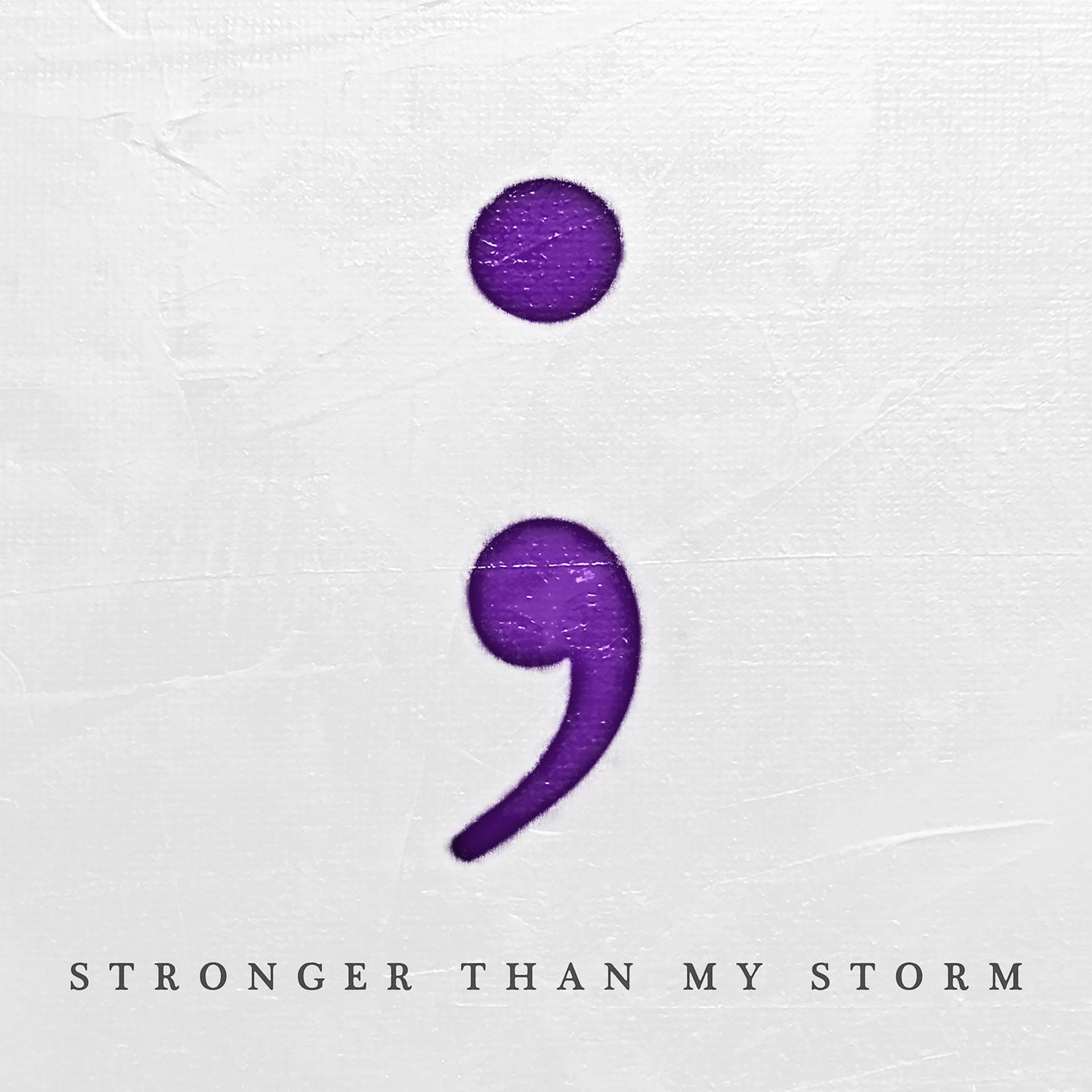 Постер альбома Stronger Than My Storm