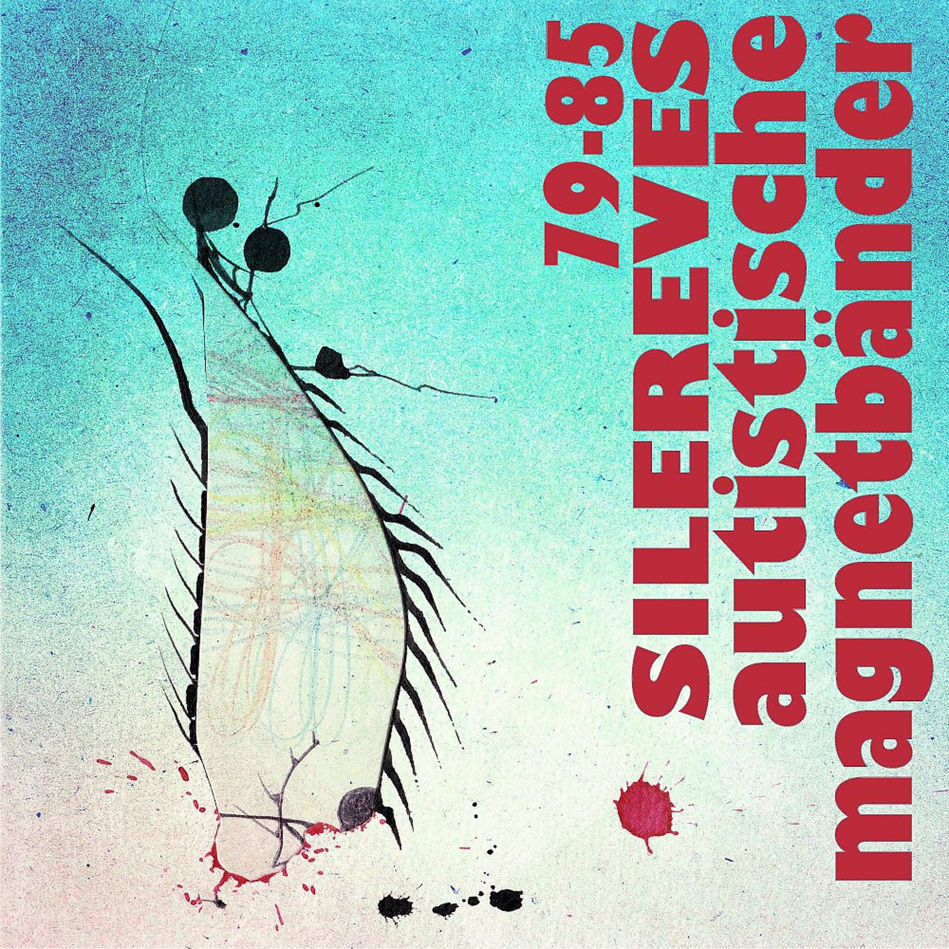 Постер альбома 79-85 Silereves autistische Magnetbänder