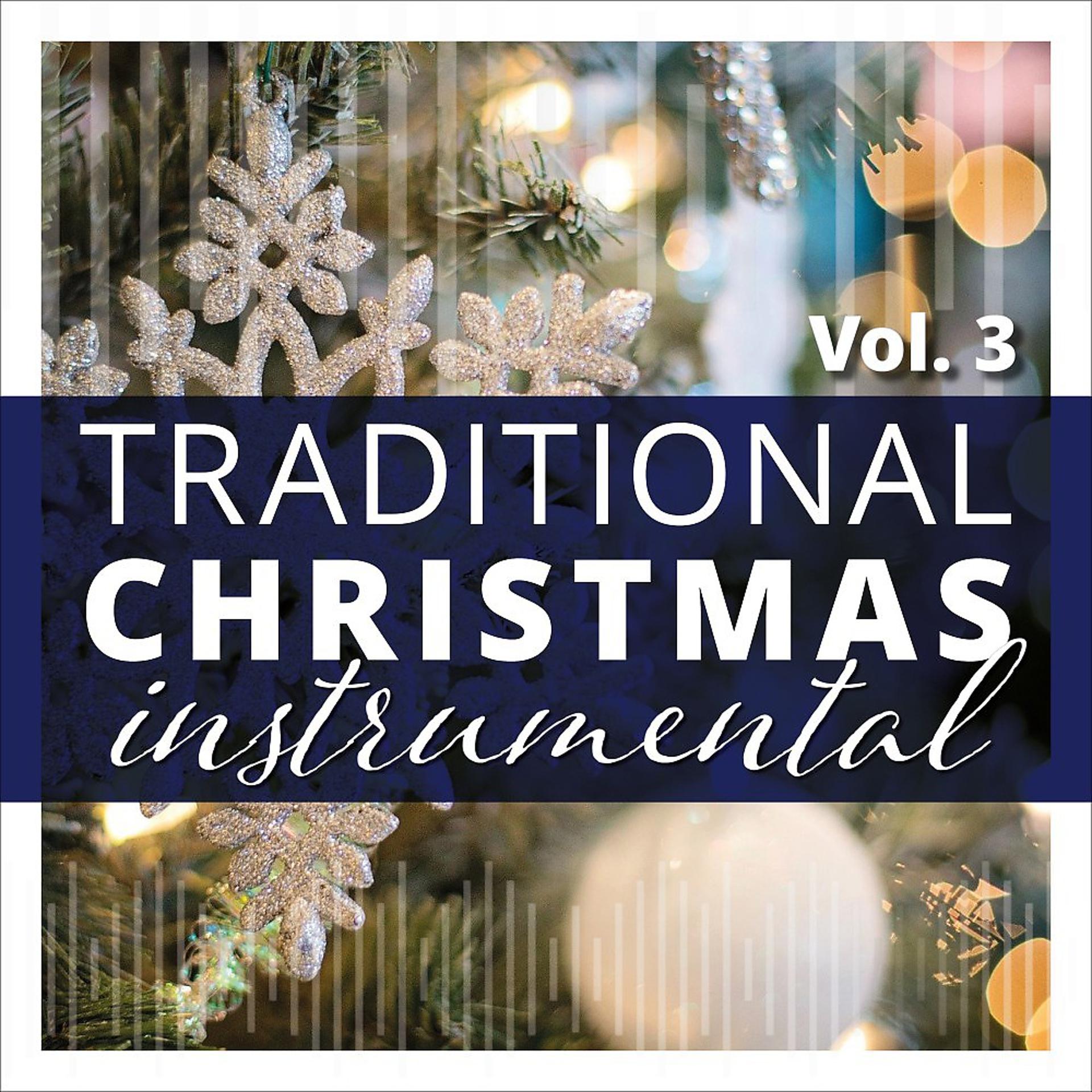 Постер альбома Traditional Christmas Instrumental, Vol. 3