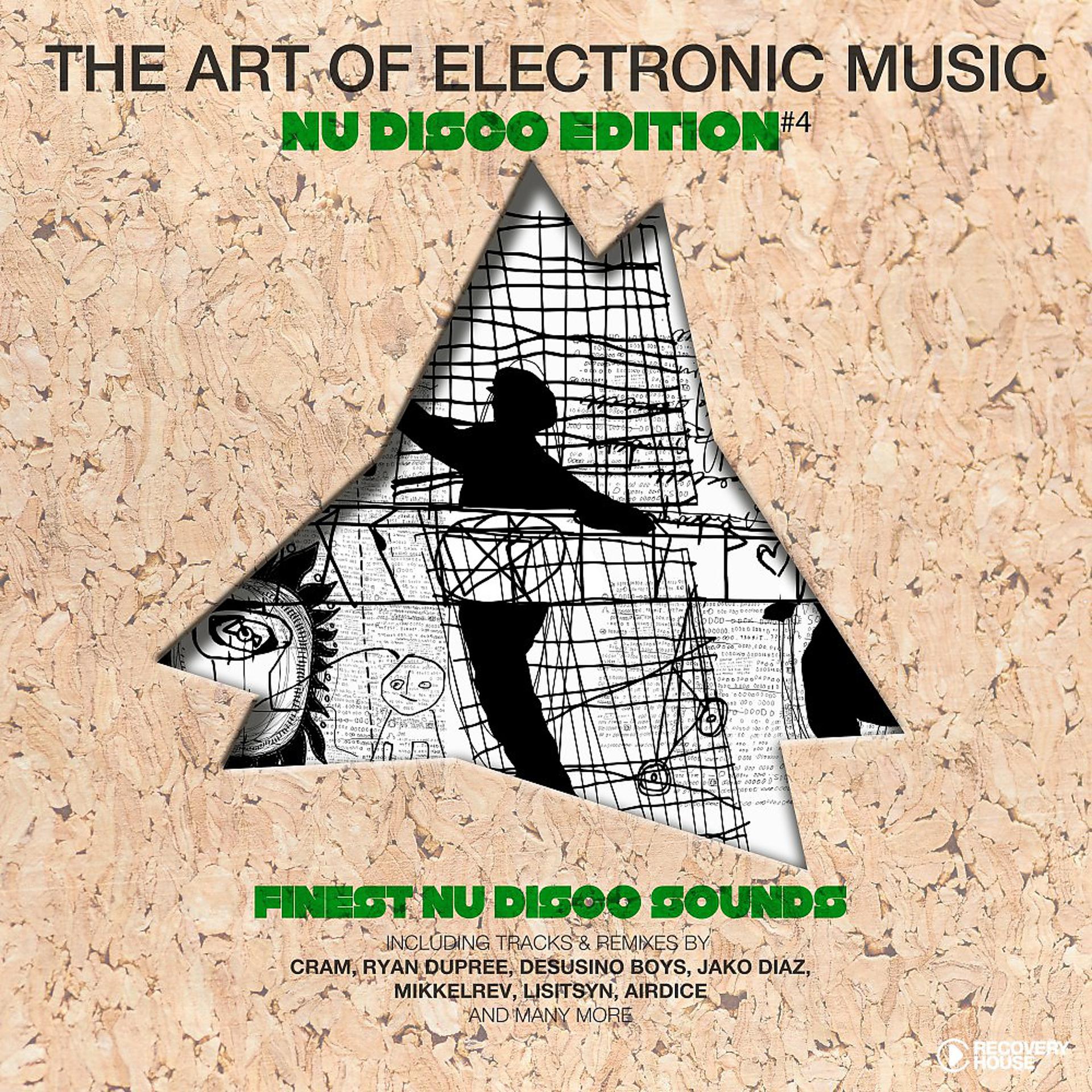 Постер альбома The Art of Electronic Music - Nu Disco Edition, Vol. 4