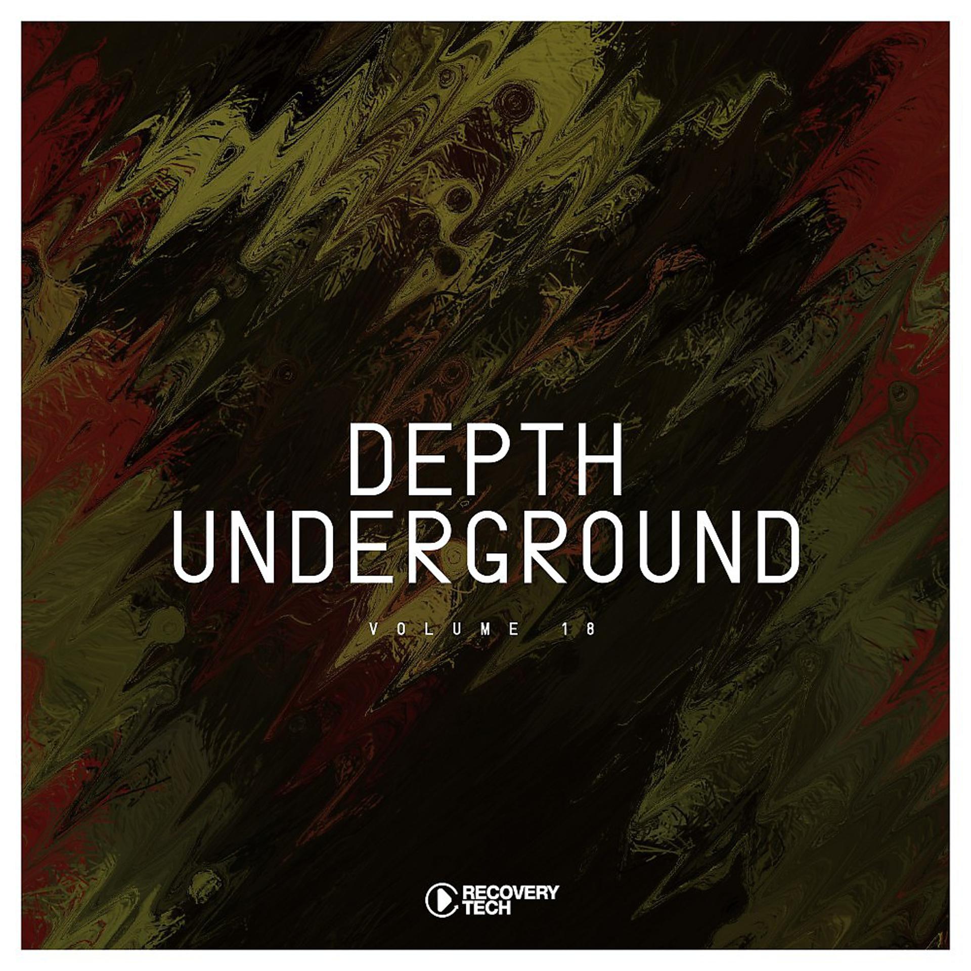 Постер альбома Depth Underground, Vol. 18