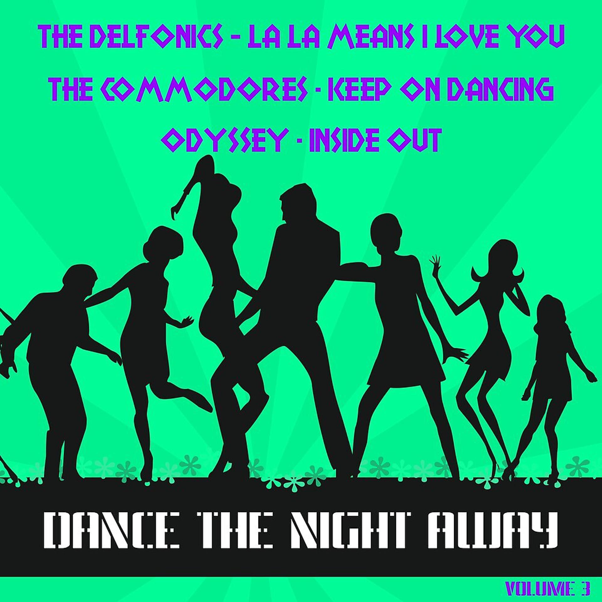 Постер альбома Dance the Night Away, Vol. 3