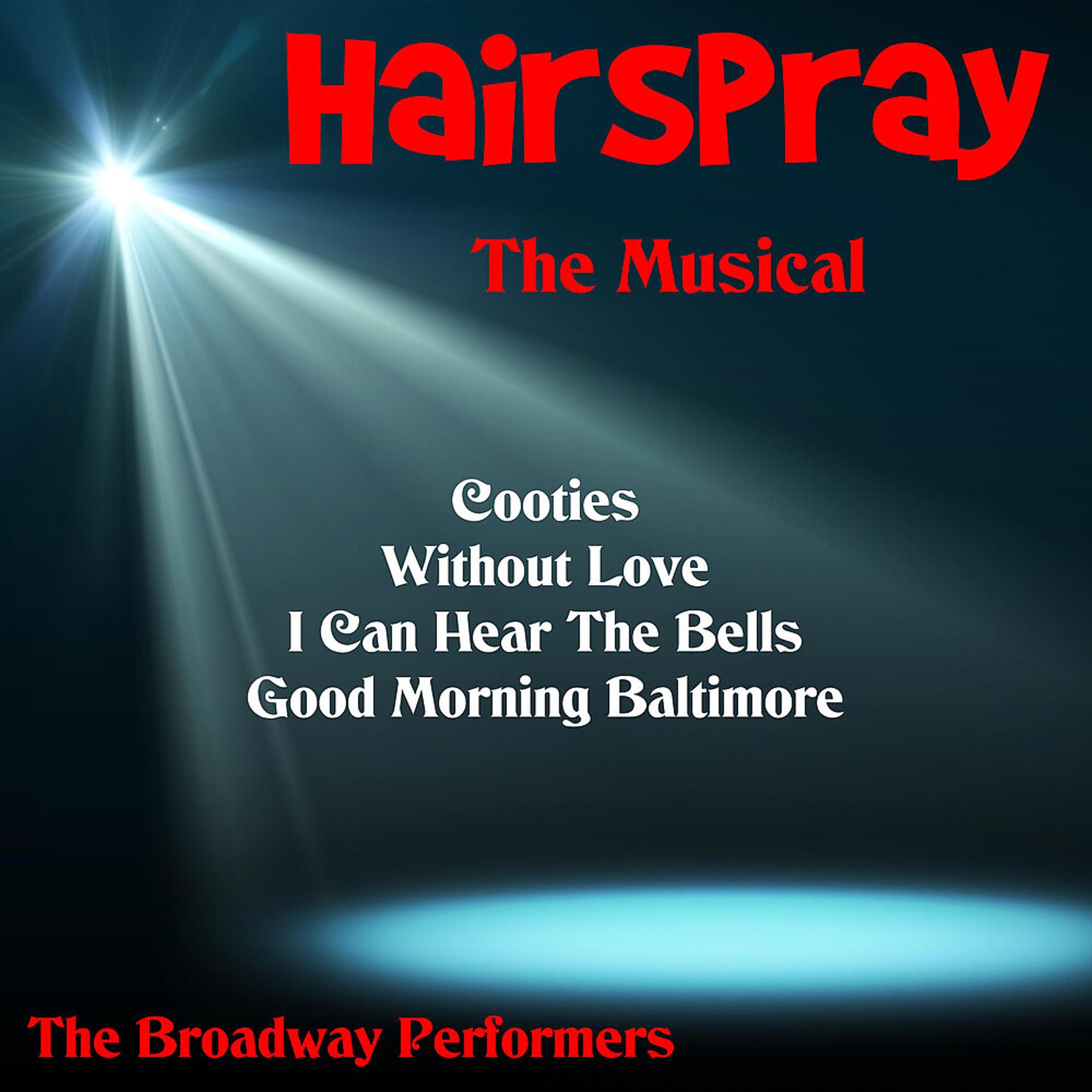 Постер альбома Hairspray the Musical