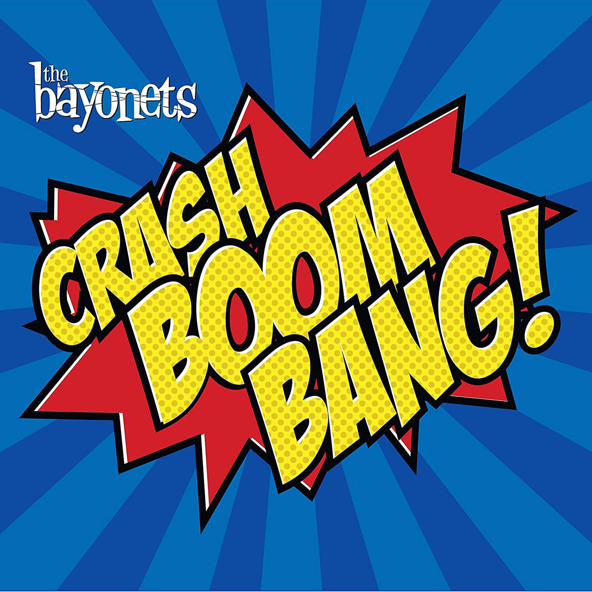 Постер альбома Crash Boom Bang!