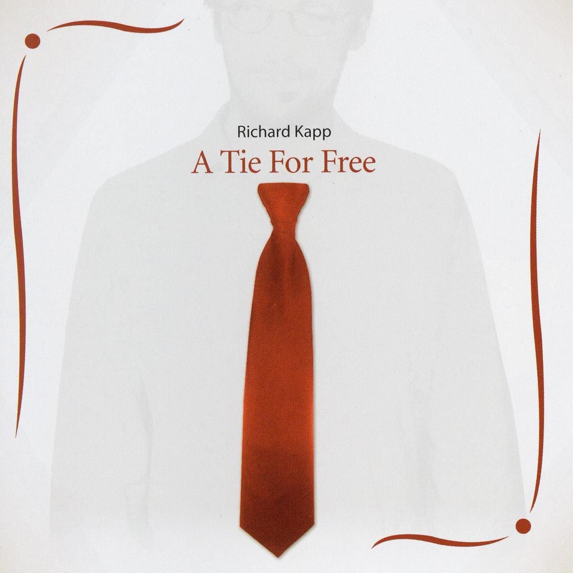 Постер альбома A Tie for Free