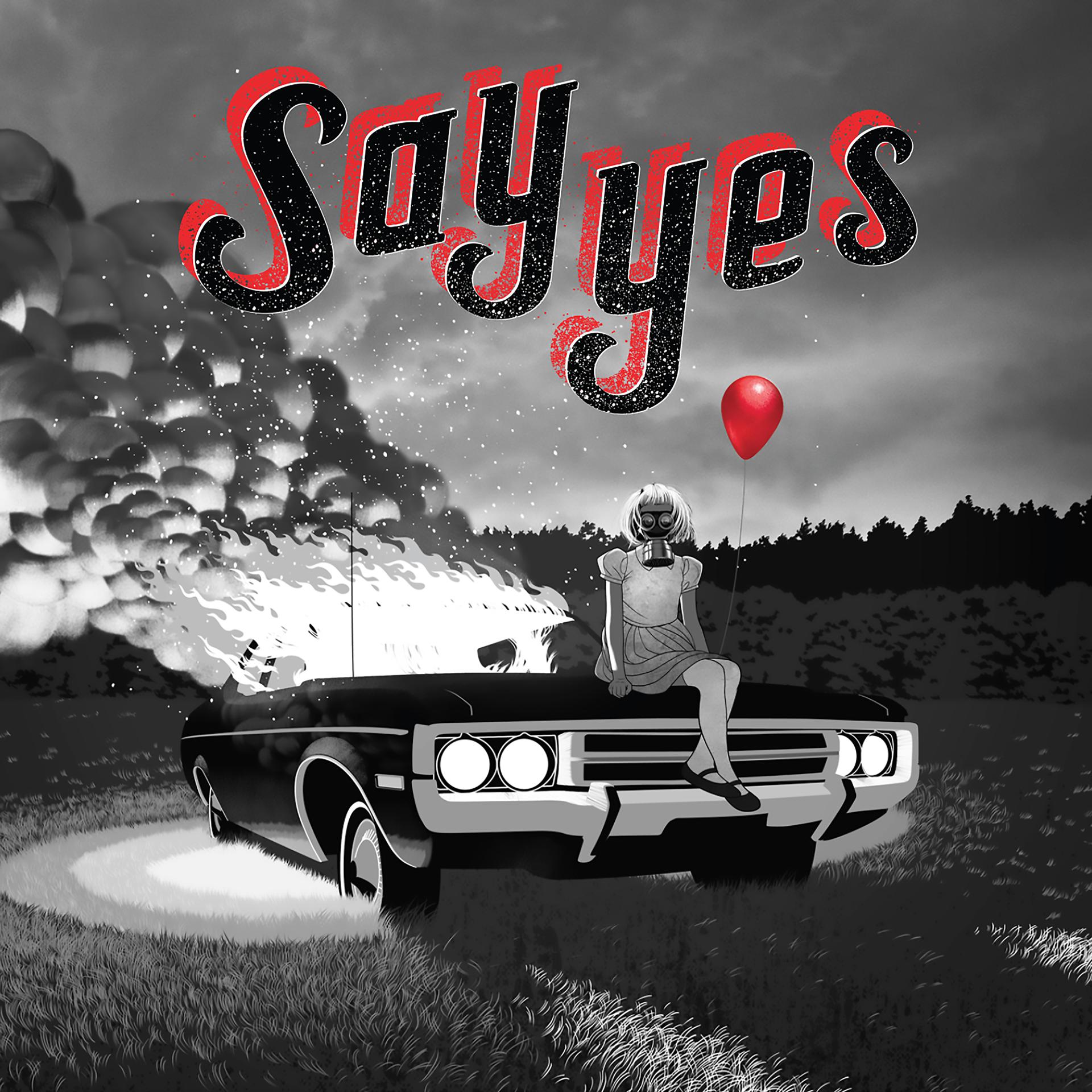 Постер альбома Say Yes