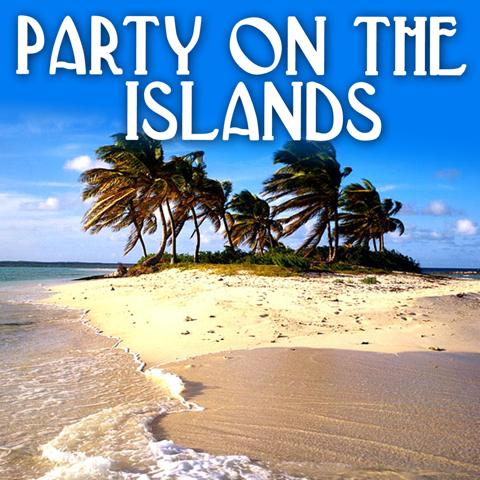 Постер альбома Party on the Islands