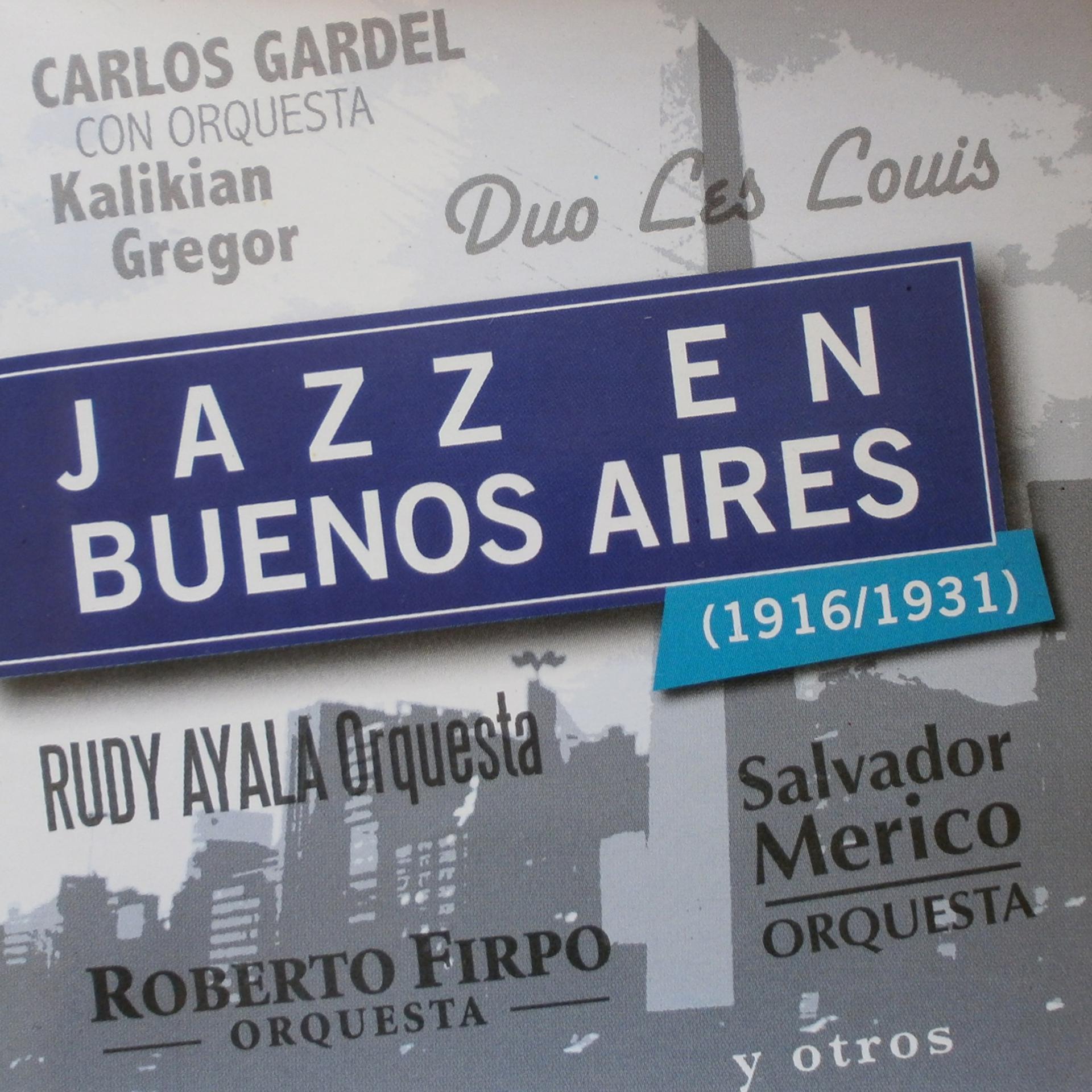 Постер альбома Jazz en Buenos Aires (1916-1931)