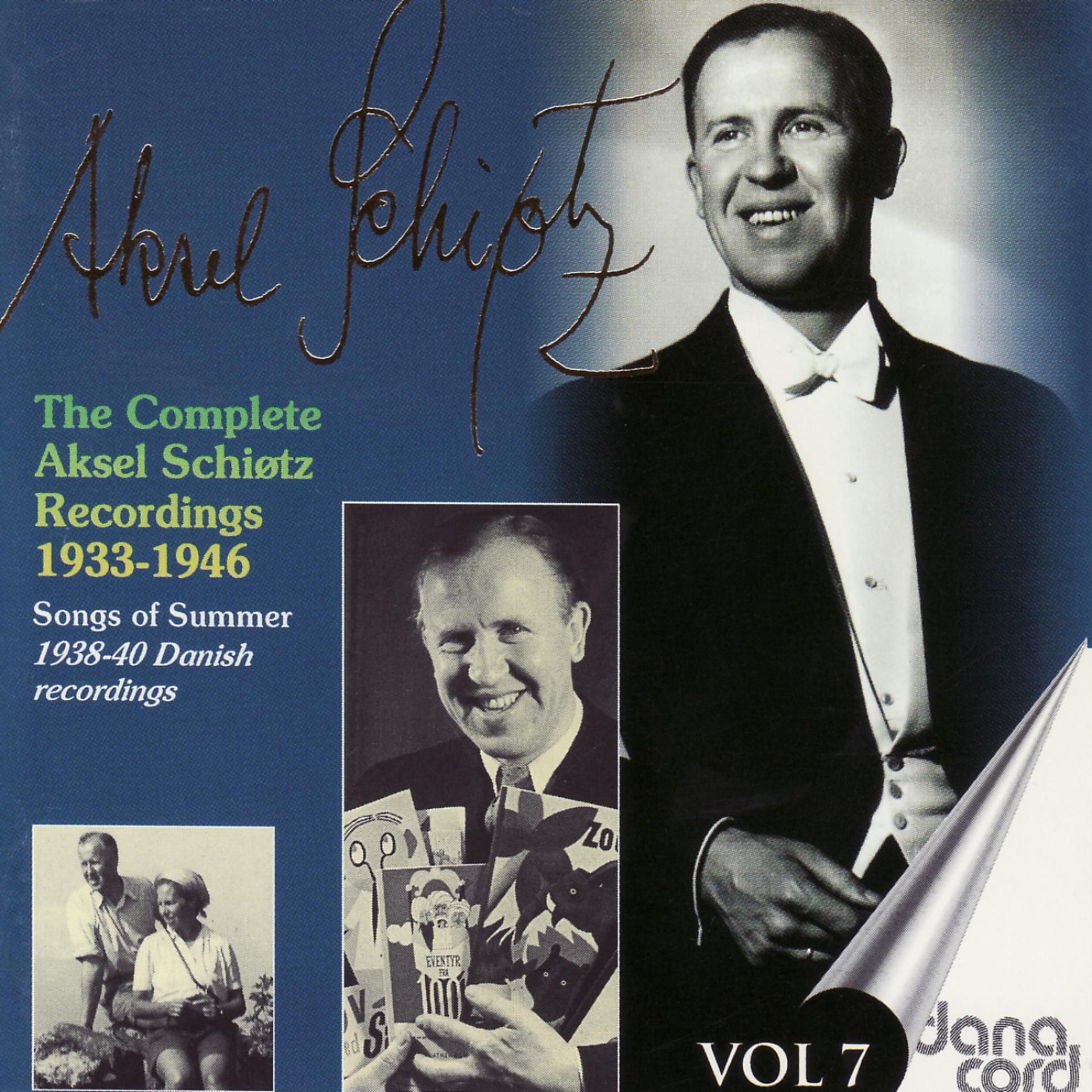 Постер альбома The complete Aksel Schiøtz Recordings 1933-1946 Vol 7