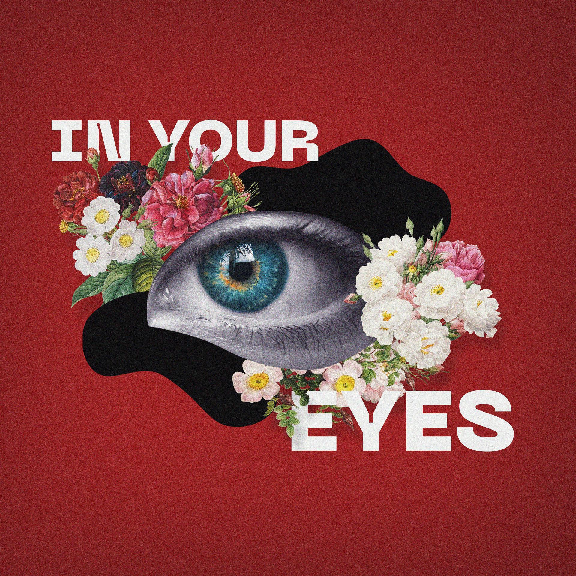 Постер альбома In Your Eyes (Prod. by Monaldin)