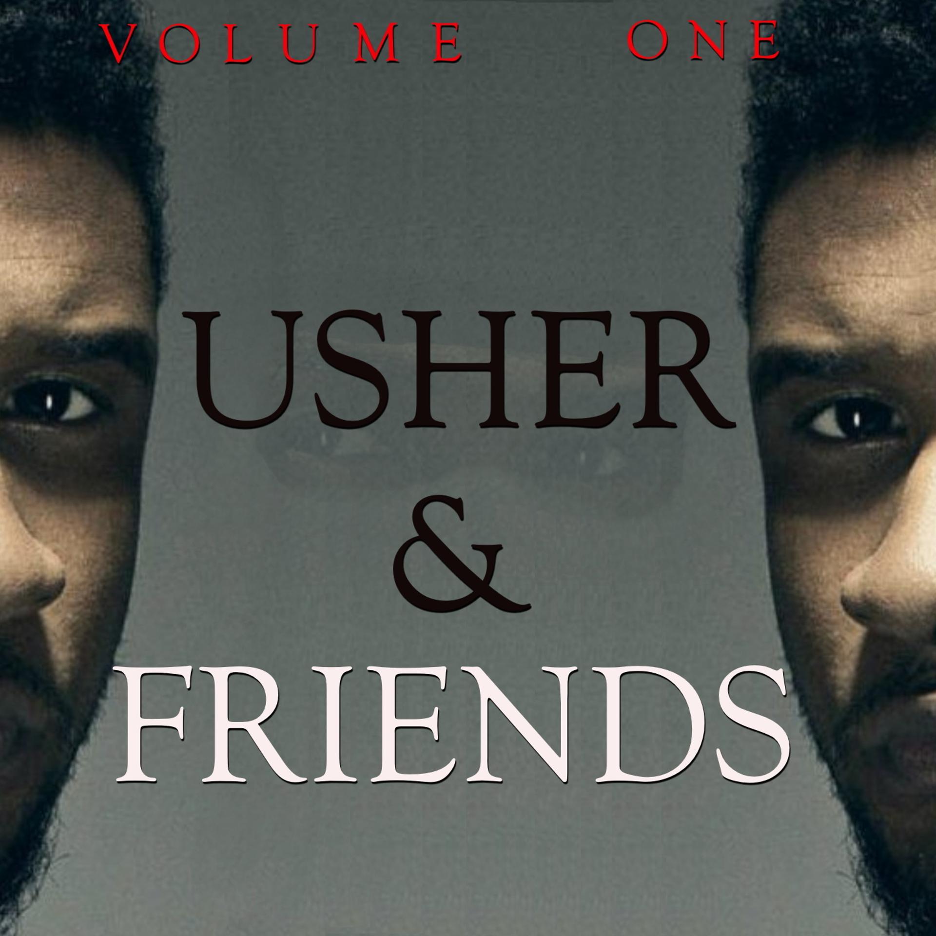 Постер альбома Usher and Friends, Vol. 1