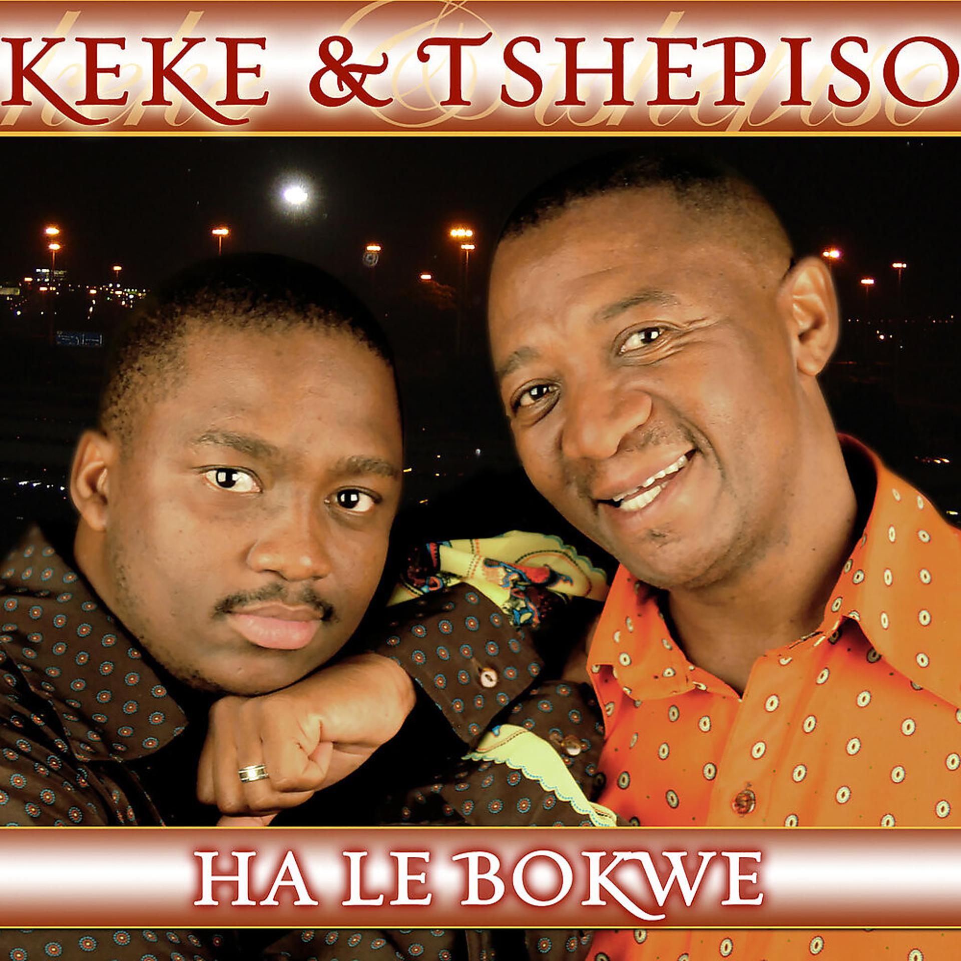 Постер альбома Ha Le Bokwe