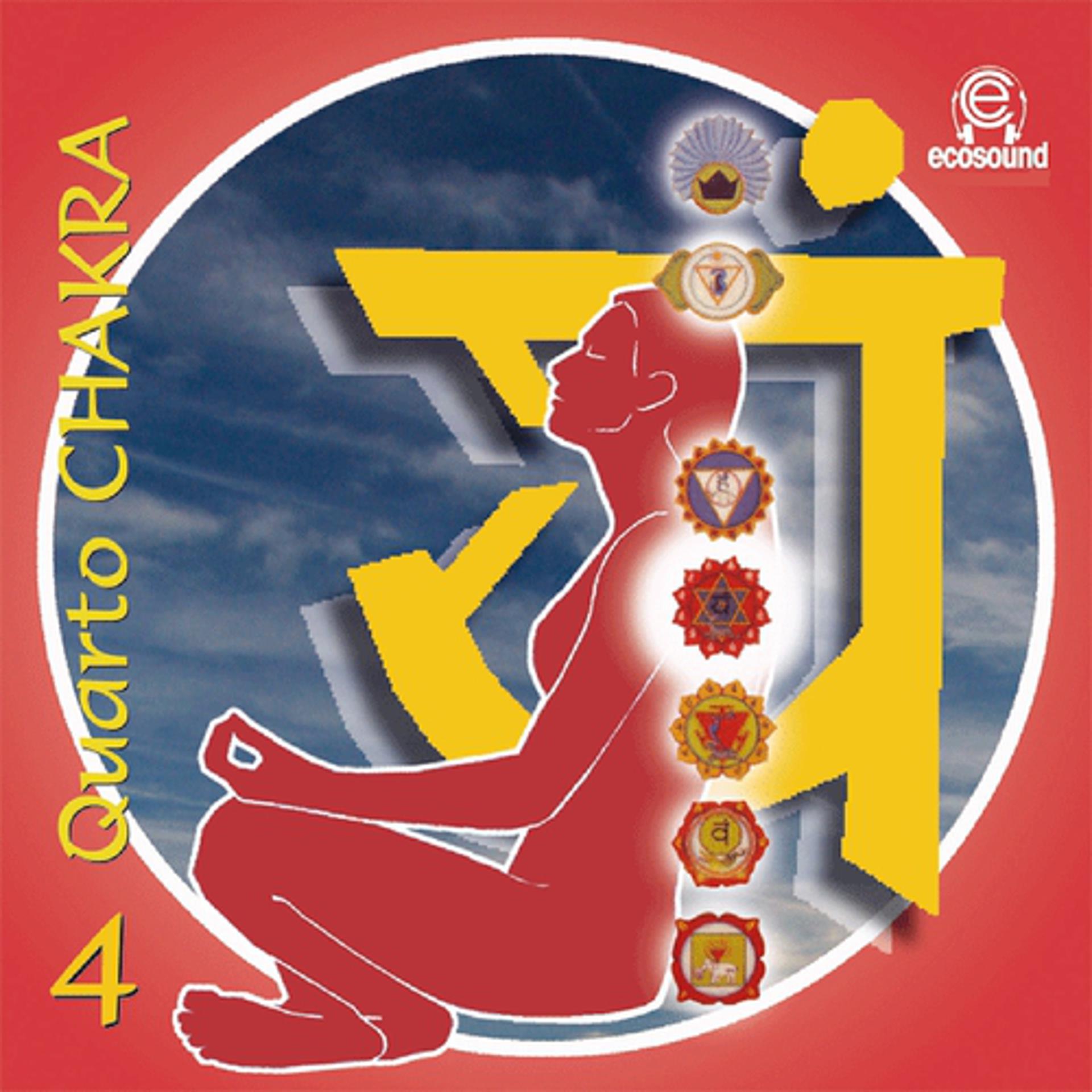 Постер альбома Quarto Chakra, vol. 4
