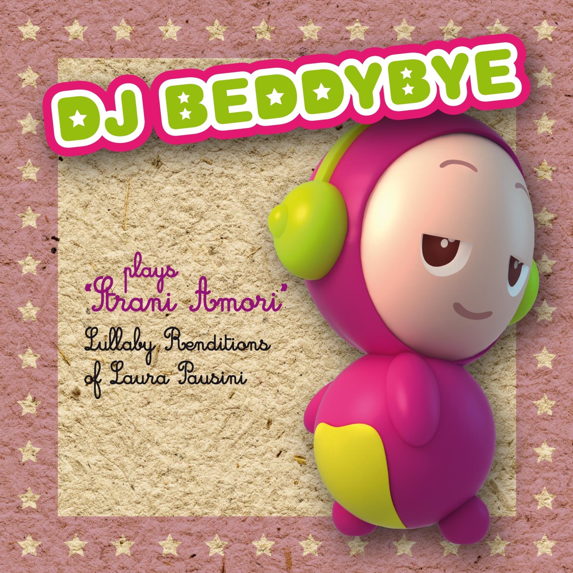 Постер альбома DJ beddybye plays strani amori